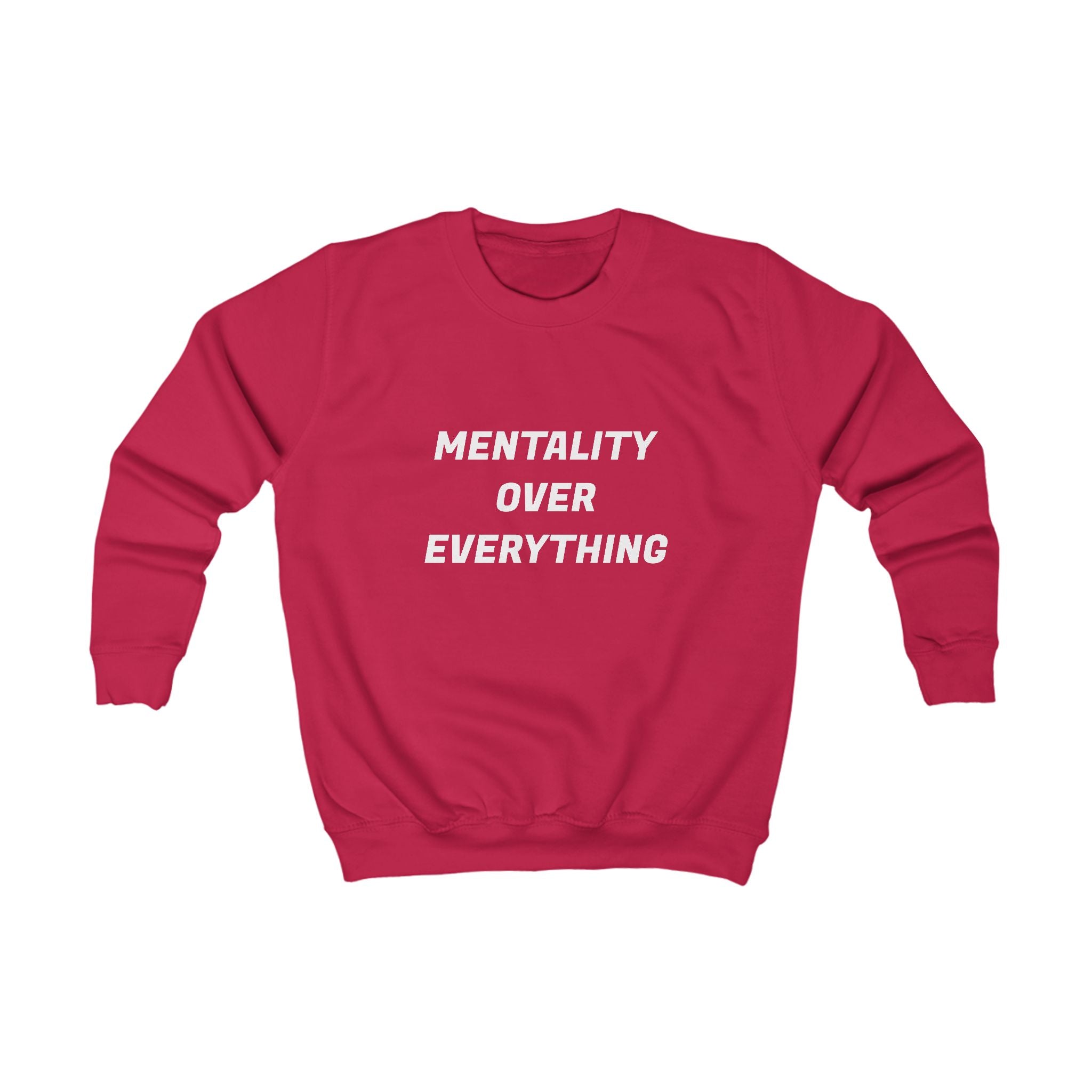 Kids Sweatshirt "Mentality Over Everything" – Motivational Youth Crewneck