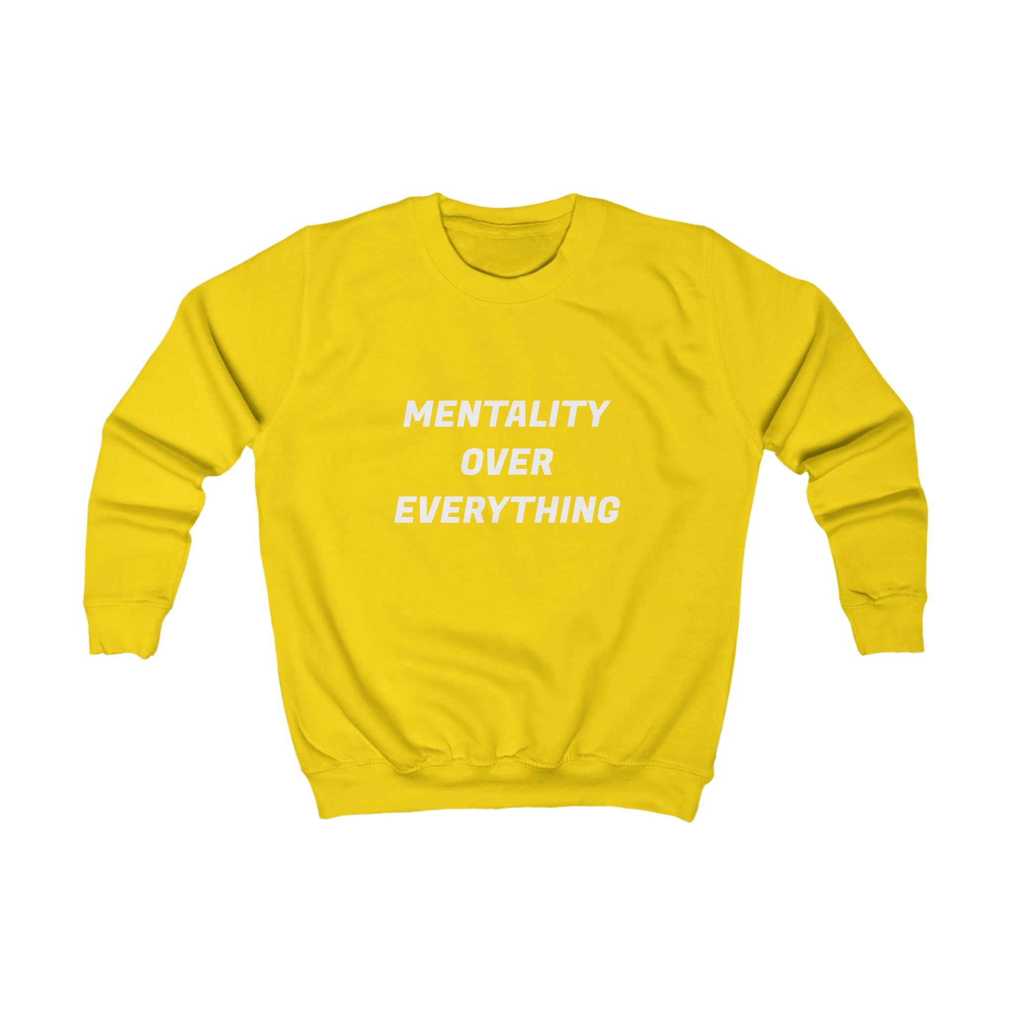 Kids Sweatshirt "Mentality Over Everything" – Motivational Youth Crewneck