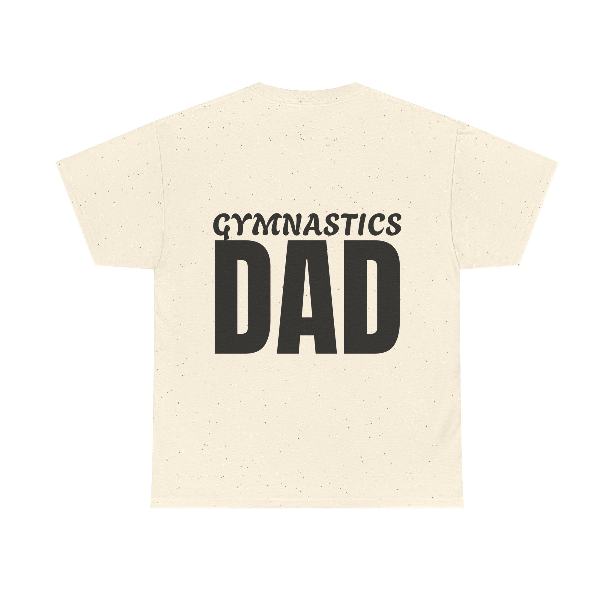 Gymnastics Dad Tee - Funny Gift for Gymnastics Dads (Adults)
