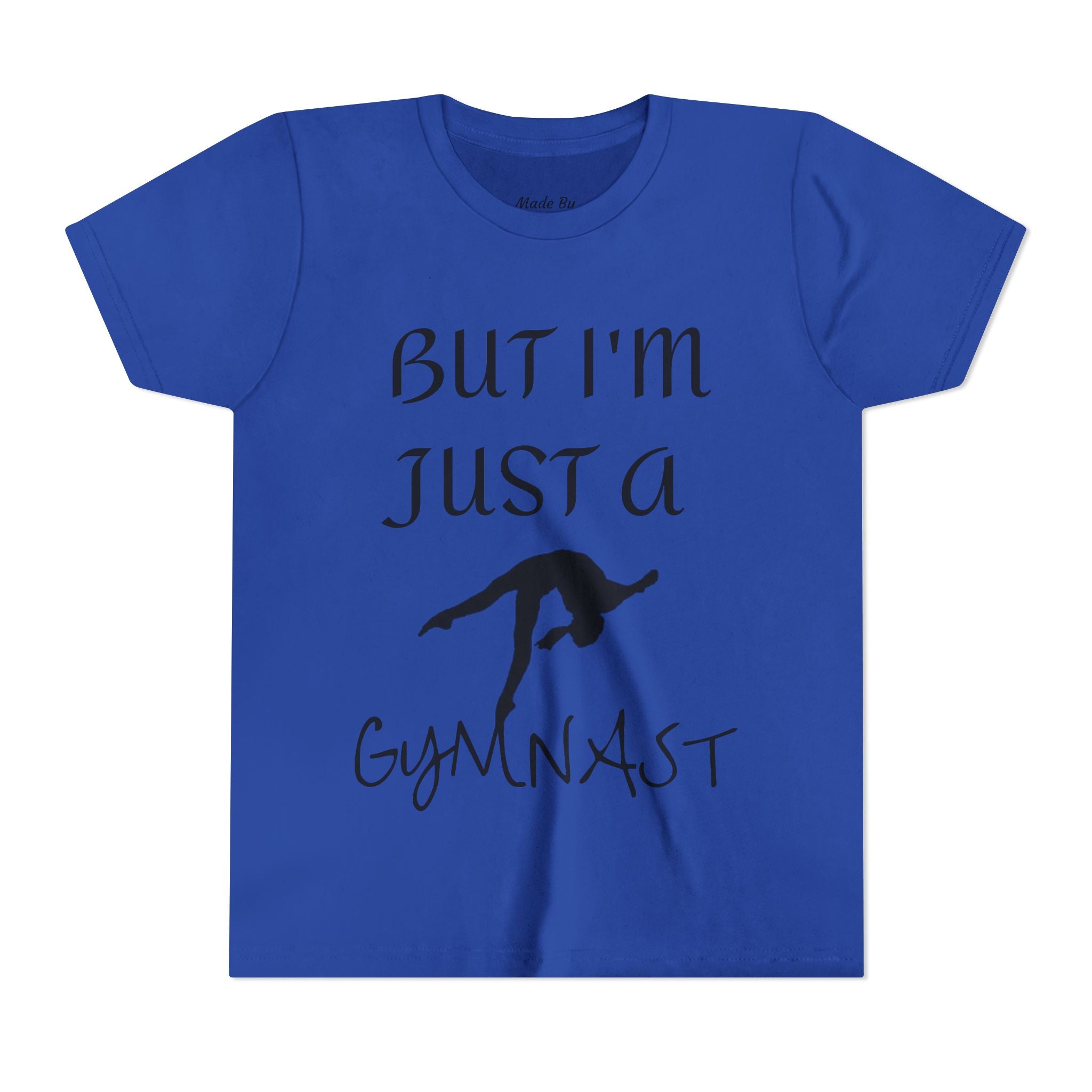 But I'm Just A Gymnast -Youth Gymnast Tee (Kids)