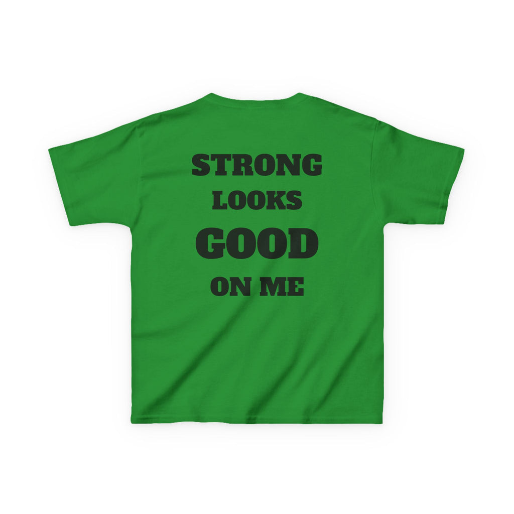 Kids Tee — "Strong Looks Good On Me" Inspirational Graphic Tee