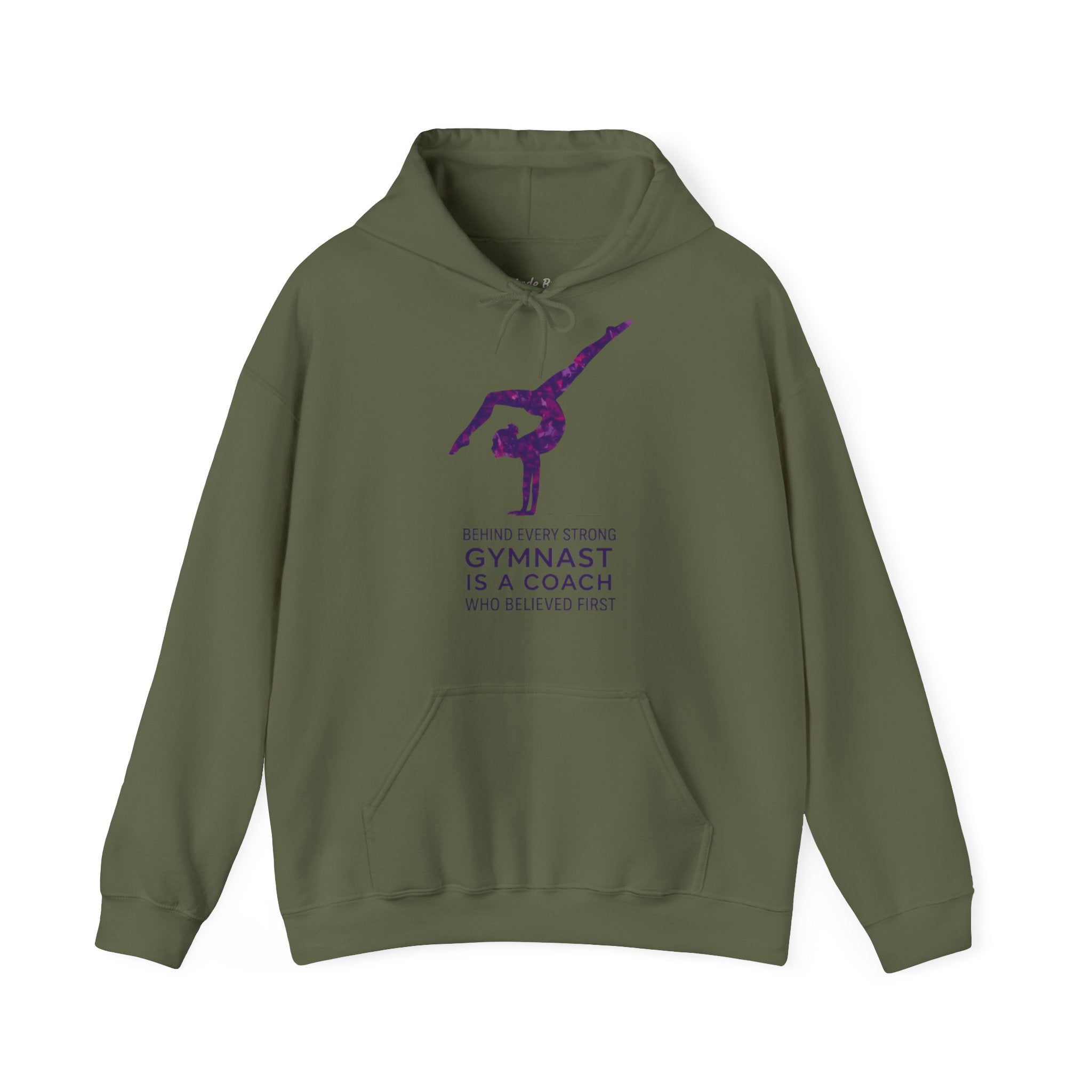 Behind every strong gymnast is a coach who believed first - Gymnast Coach Hoodie (Adults)