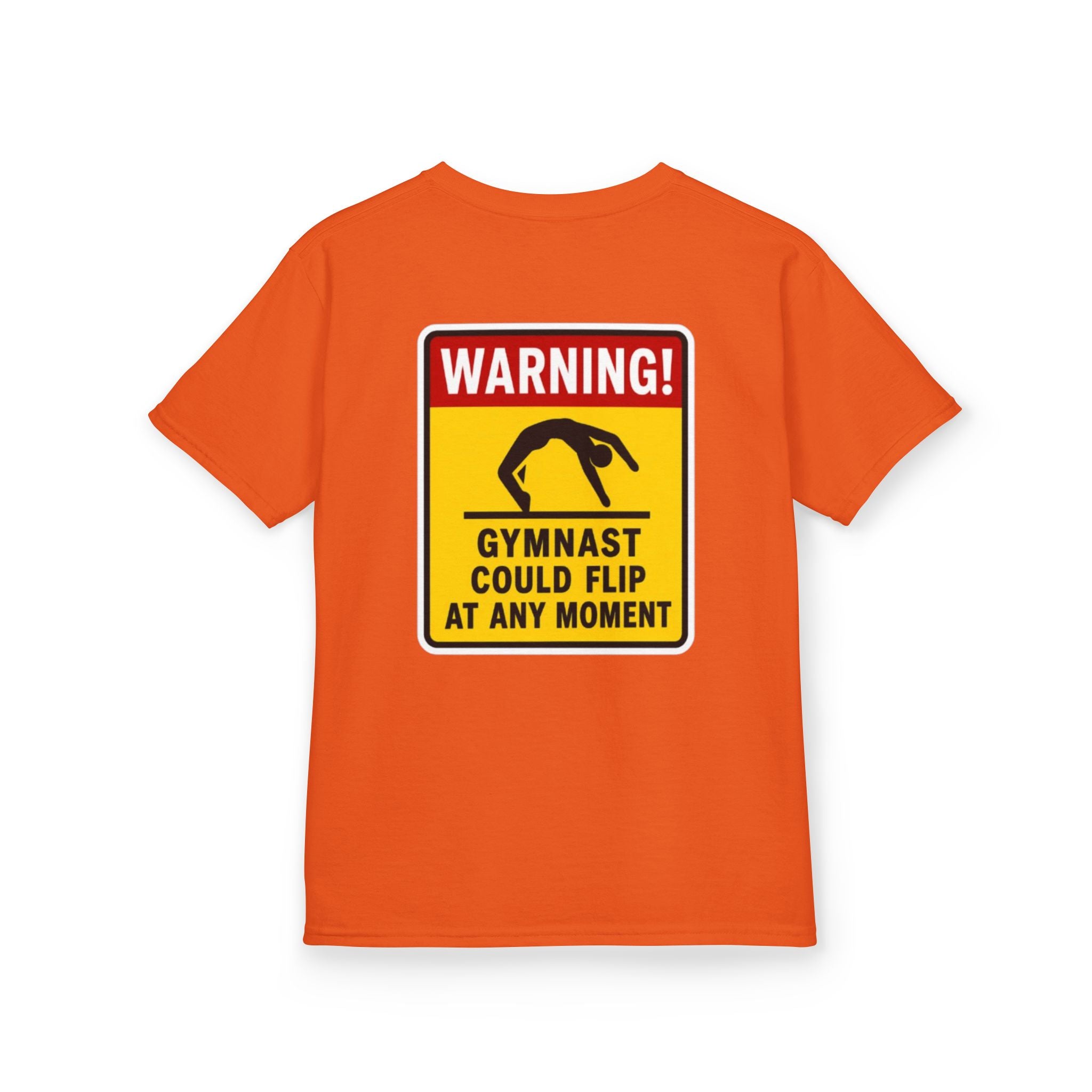 Kids Tee — “Warning! Gymnast Could Flip at Any Moment” Back Graphic