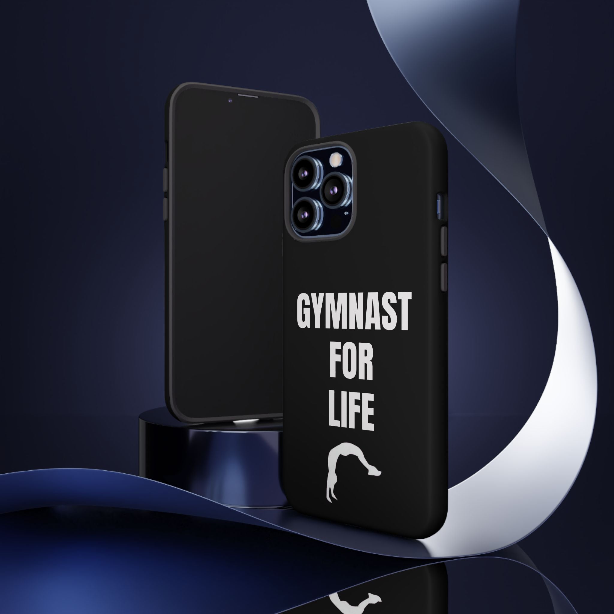 Gymnast For Life - Tough Case