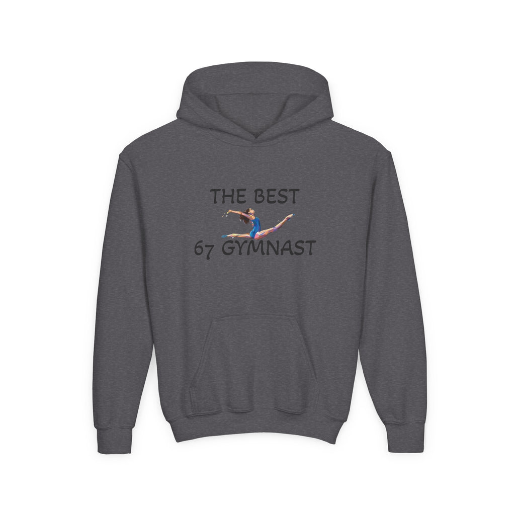 Youth Gymnast Hoodie — "The Best 67 Gymnast" Cute Gymnastics Sweatshirt (Kids)