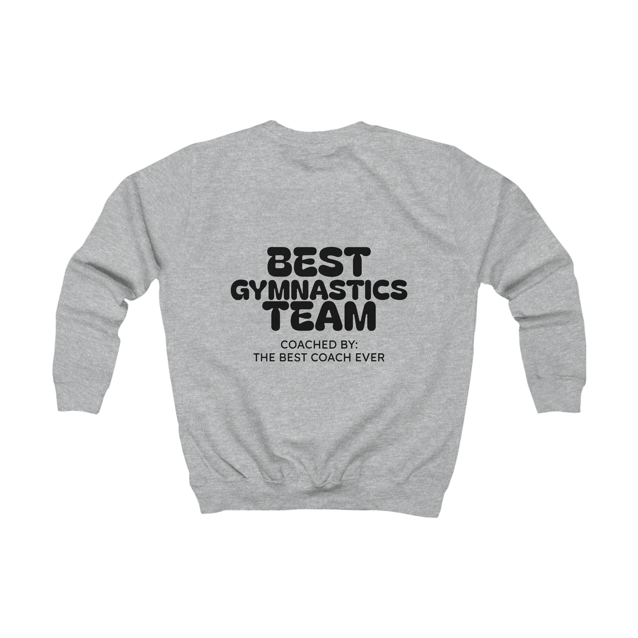Kids Sweatshirt — "Best Gymnastics Team" (Kids)