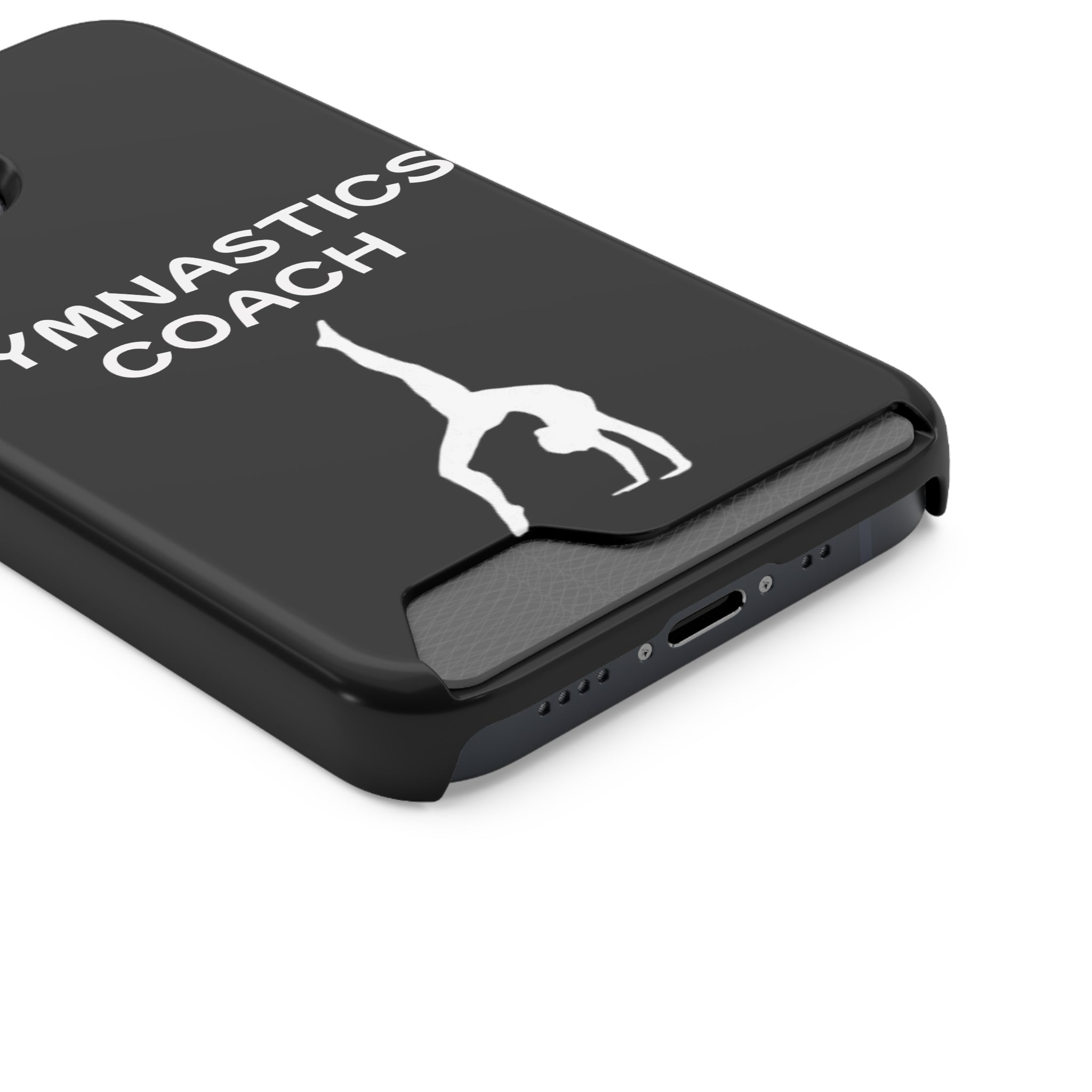 Gymnastics Coach Phone Case With Card Holder