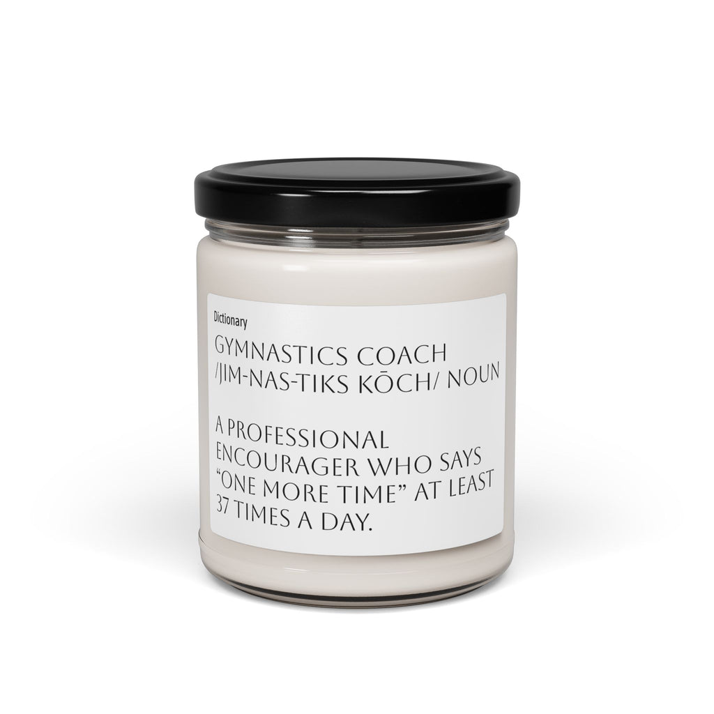Gymnastics Coach Scented Soy Candle — 9oz Gift for Coaches, Motivational 'One More Time' Definition