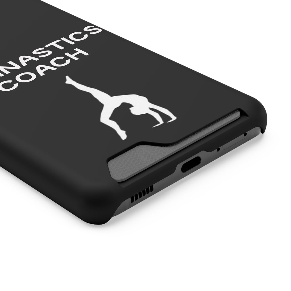Gymnastics Coach Phone Case With Card Holder