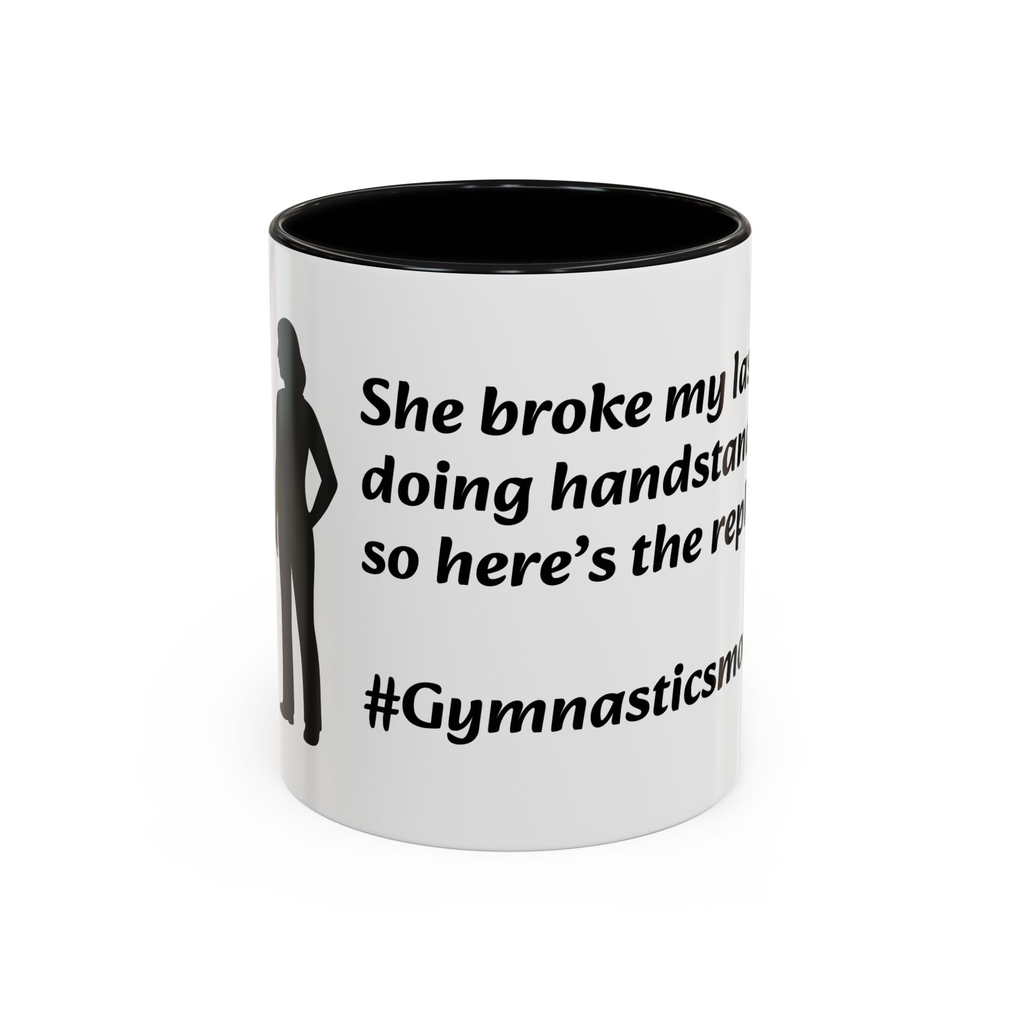 Gymnastics Mom Coffee Mug - Handstand Humor Mug