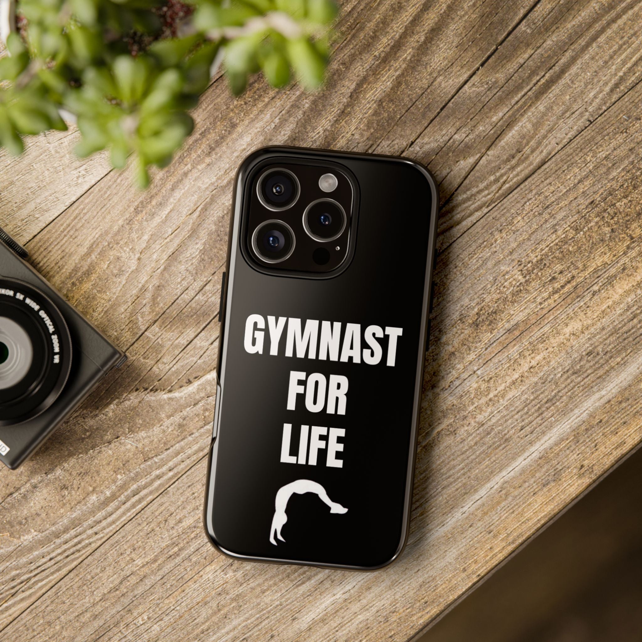 Gymnast For Life - Tough Case