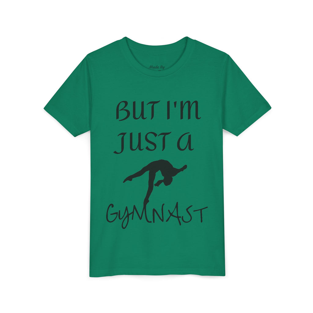 But I'm Just A Gymnast -Youth Gymnast Tee (Kids)