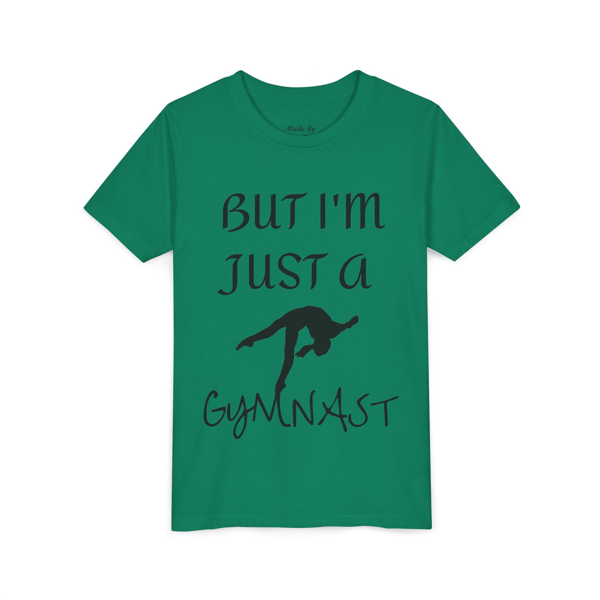 But I'm Just A Gymnast -Youth Gymnast Tee (Kids)