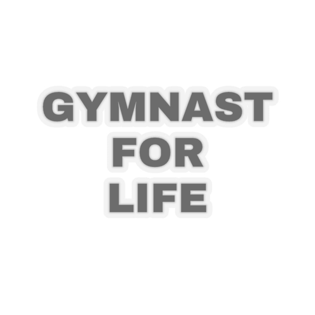 Gymnast for Life Sticker