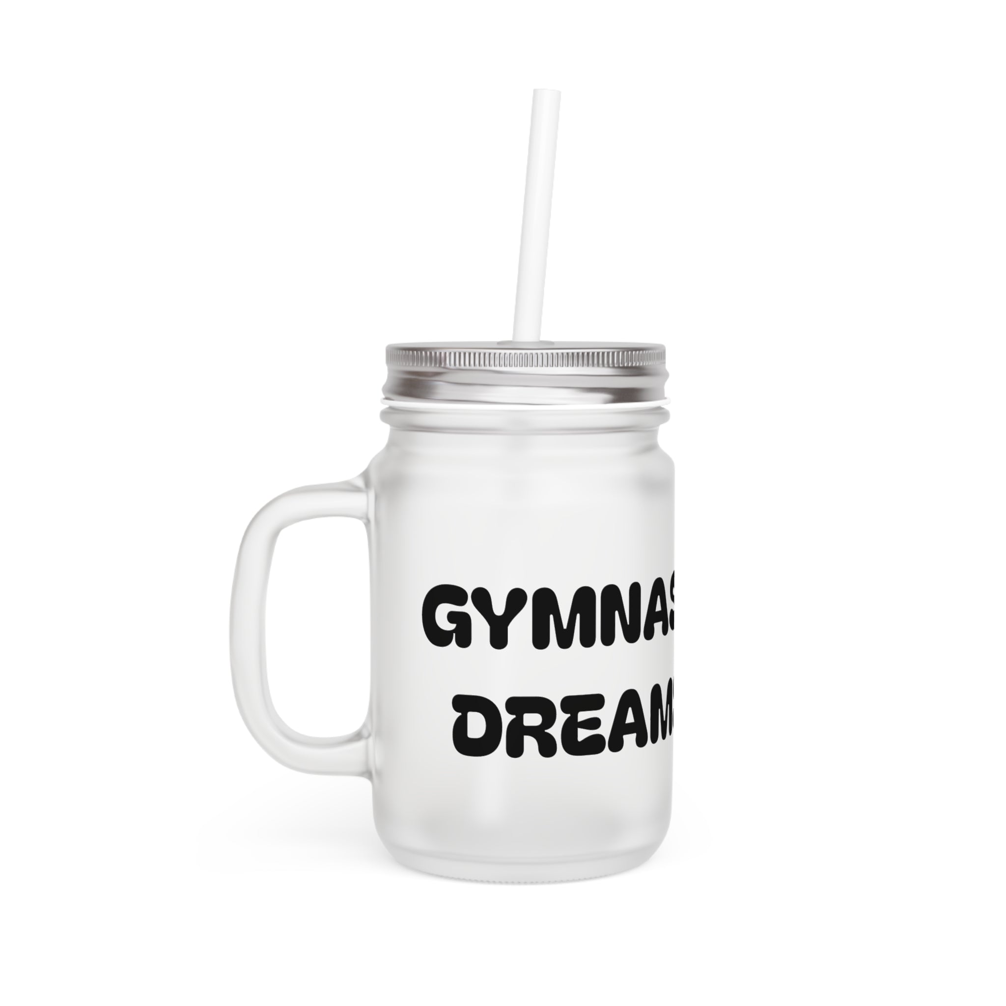 Gymnast Dreams Mason Jar - Reusable Drinkware