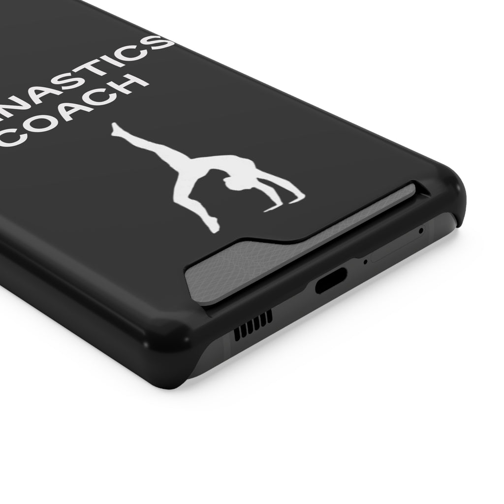 Gymnastics Coach Phone Case With Card Holder