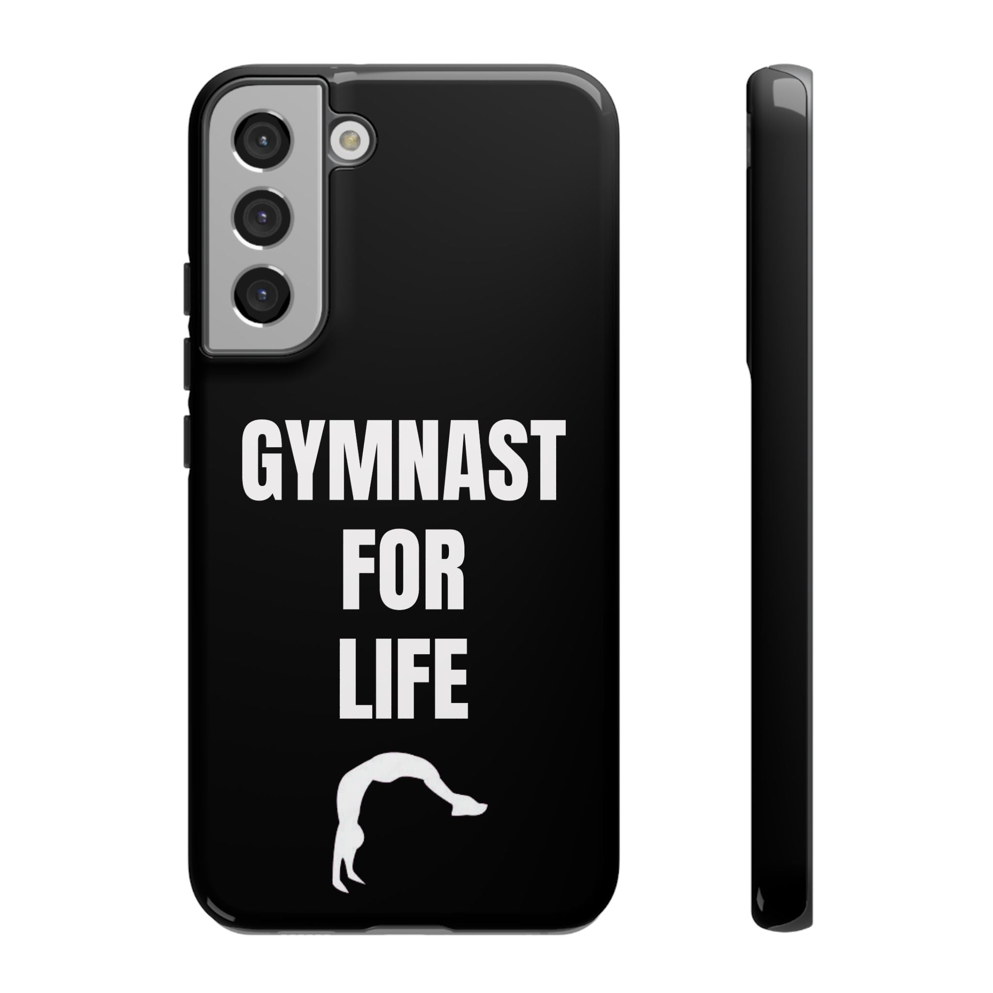 Gymnast For Life - Tough Case