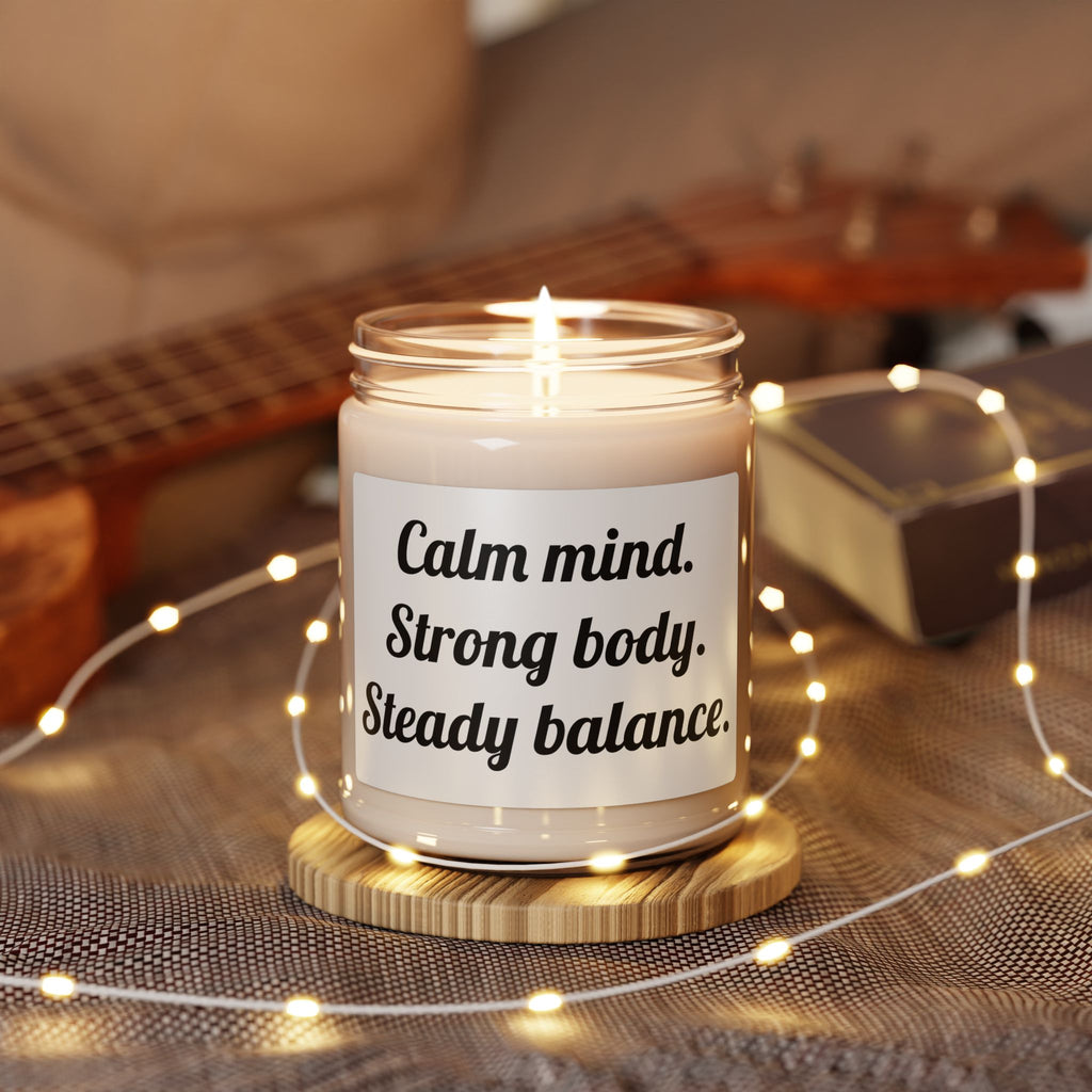 Calm Mind, Strong Body Soy Candle — 9oz Scented Jar for Relaxation & Balance