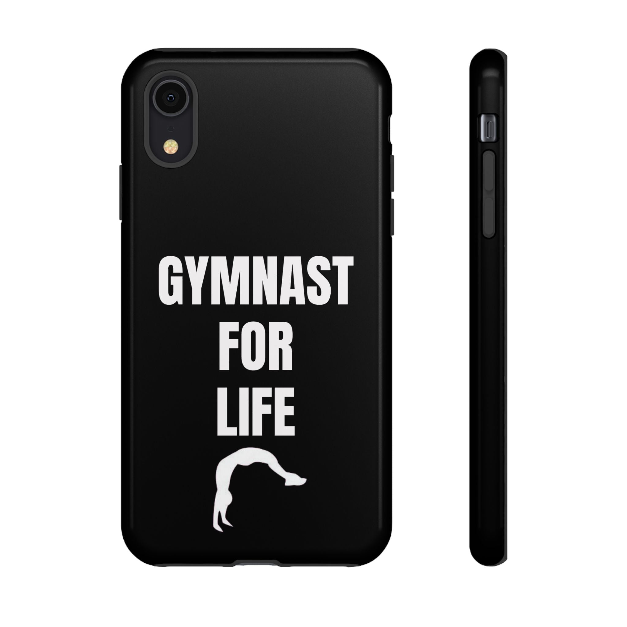 Gymnast For Life - Tough Case