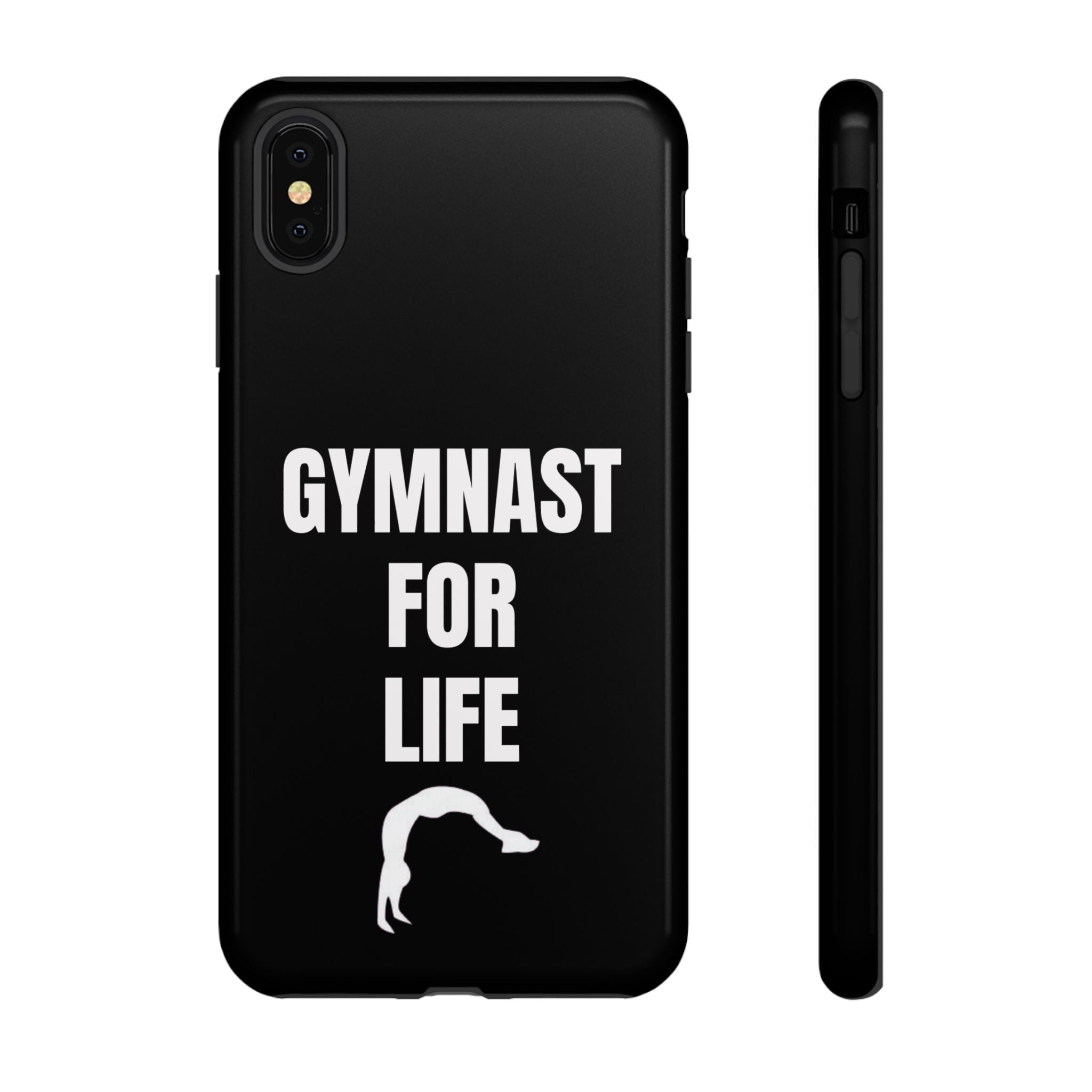 Gymnast For Life - Tough Case