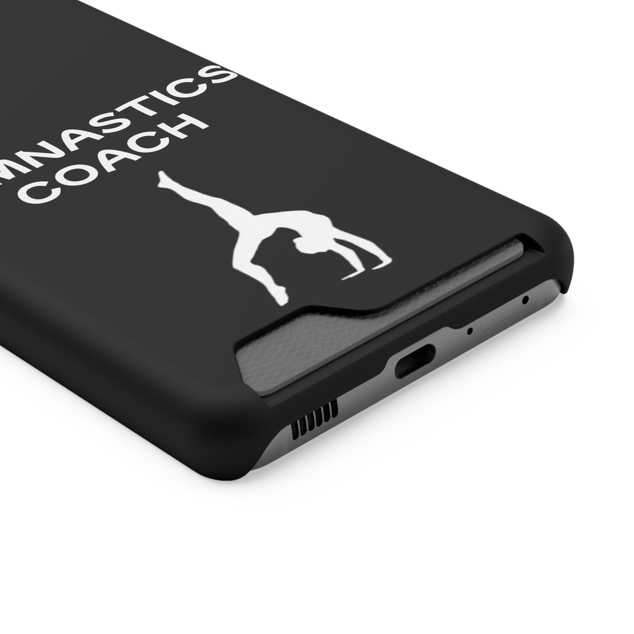 Gymnastics Coach Phone Case With Card Holder