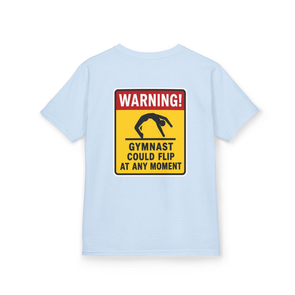 Kids Tee — “Warning! Gymnast Could Flip at Any Moment” Back Graphic