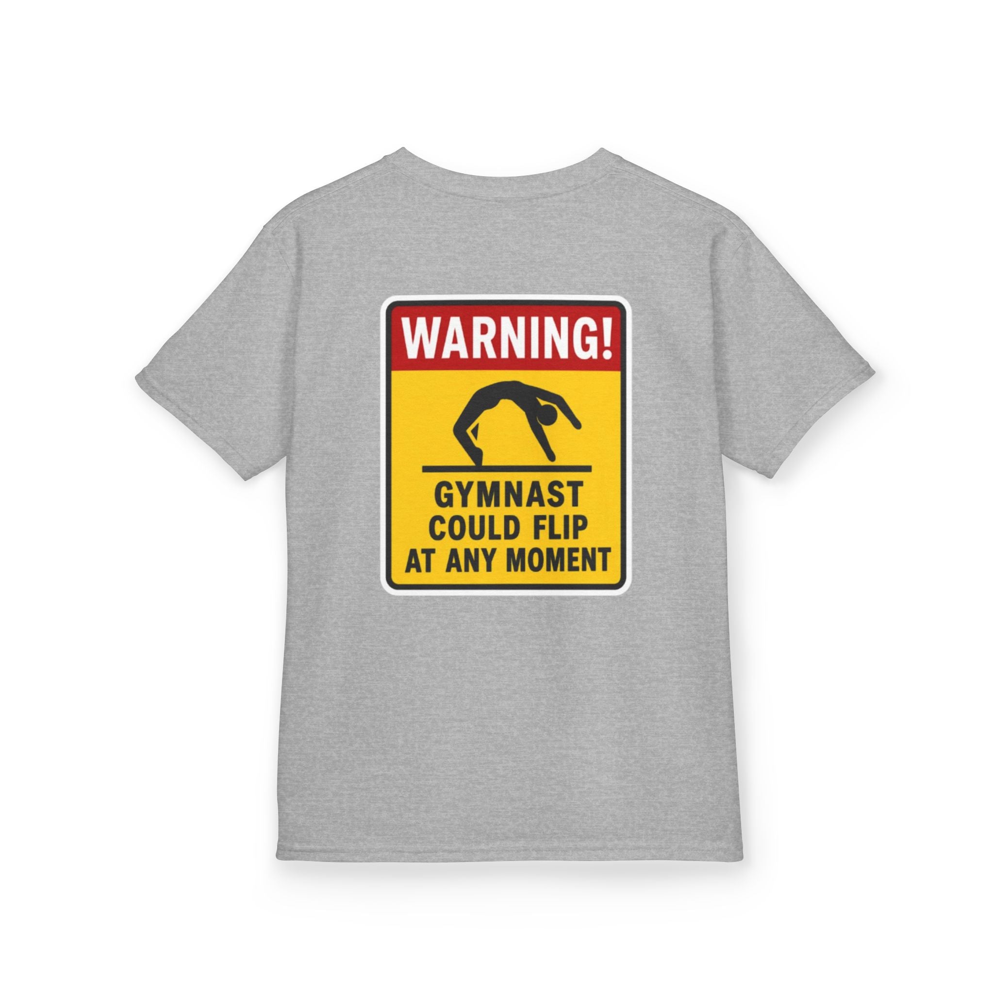 Kids Tee — “Warning! Gymnast Could Flip at Any Moment” Back Graphic