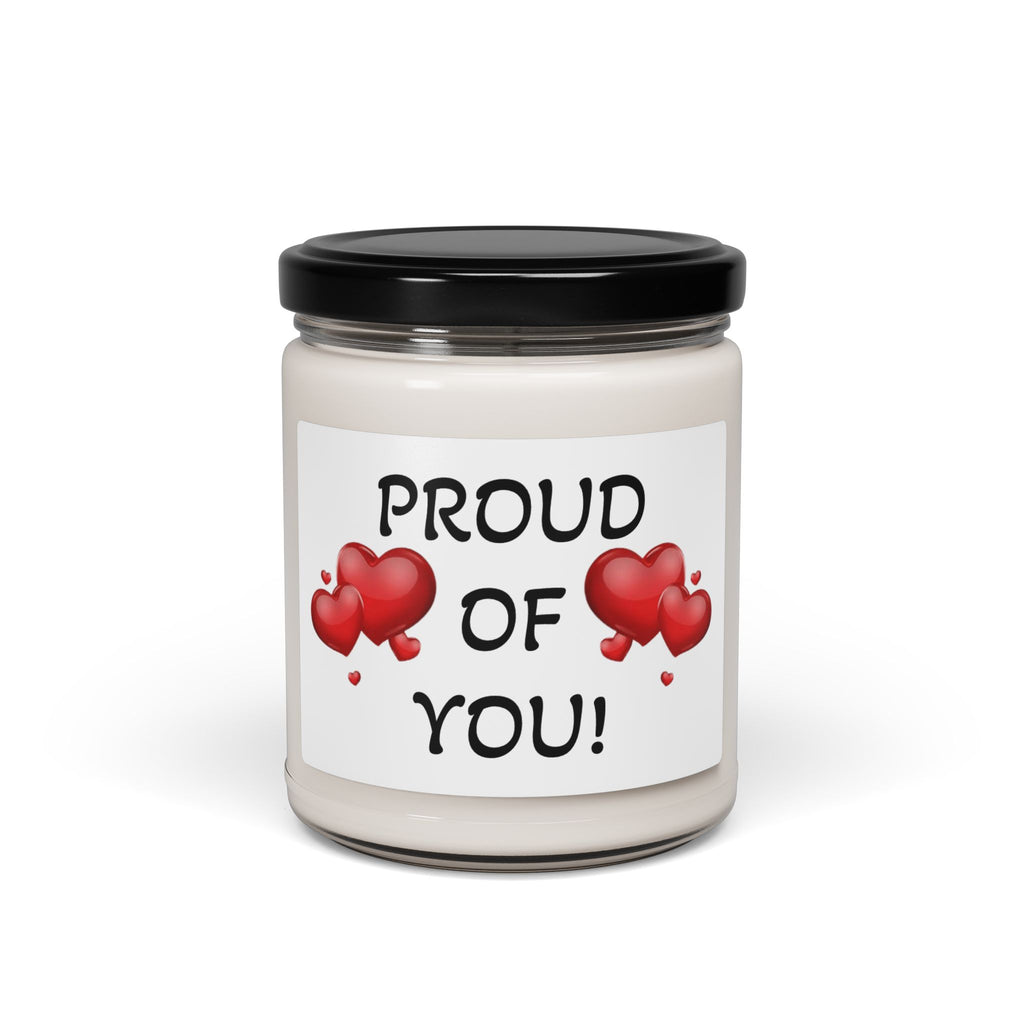 Proud of You! Scented Soy Candle — 9oz Encouragement Gift