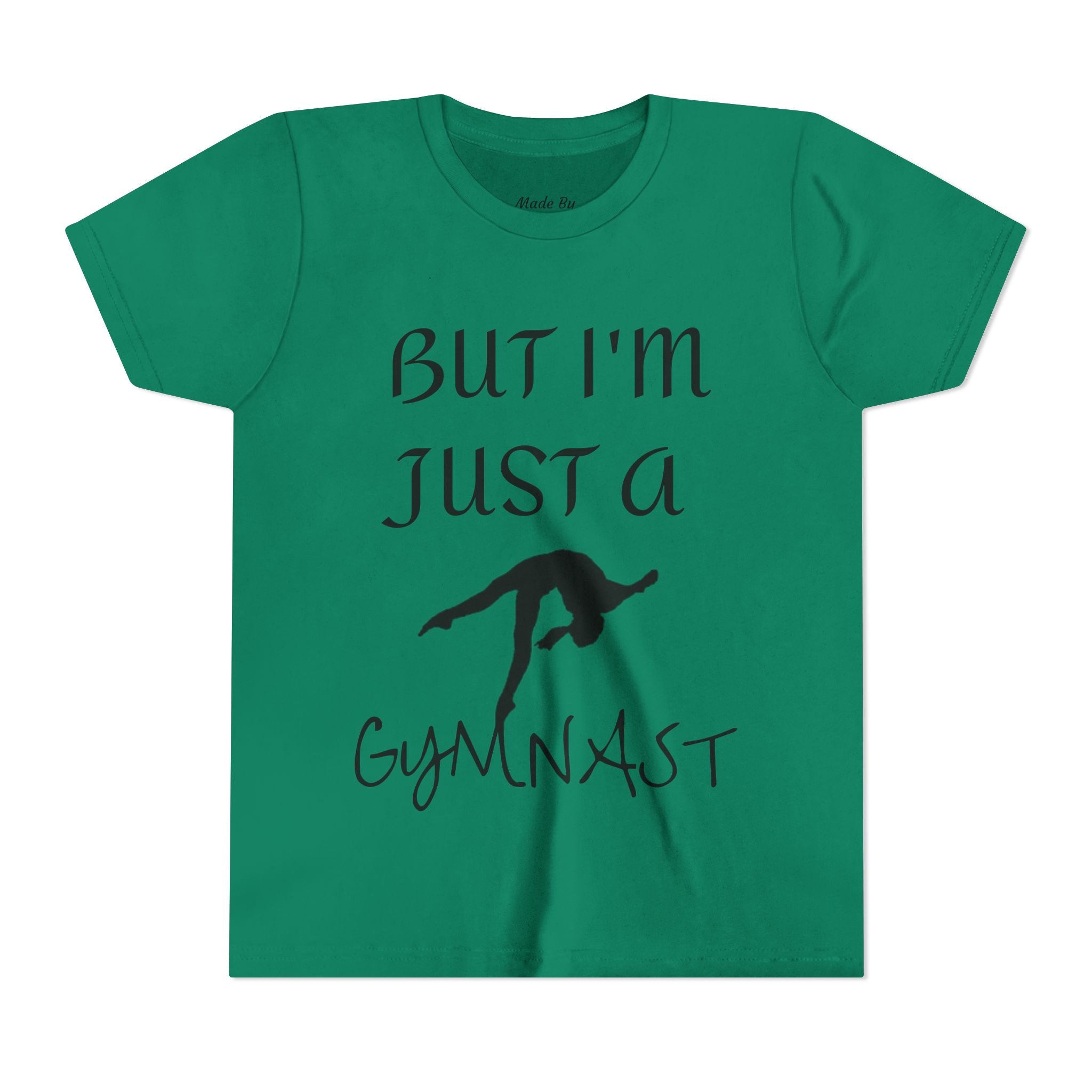 But I'm Just A Gymnast -Youth Gymnast Tee (Kids)