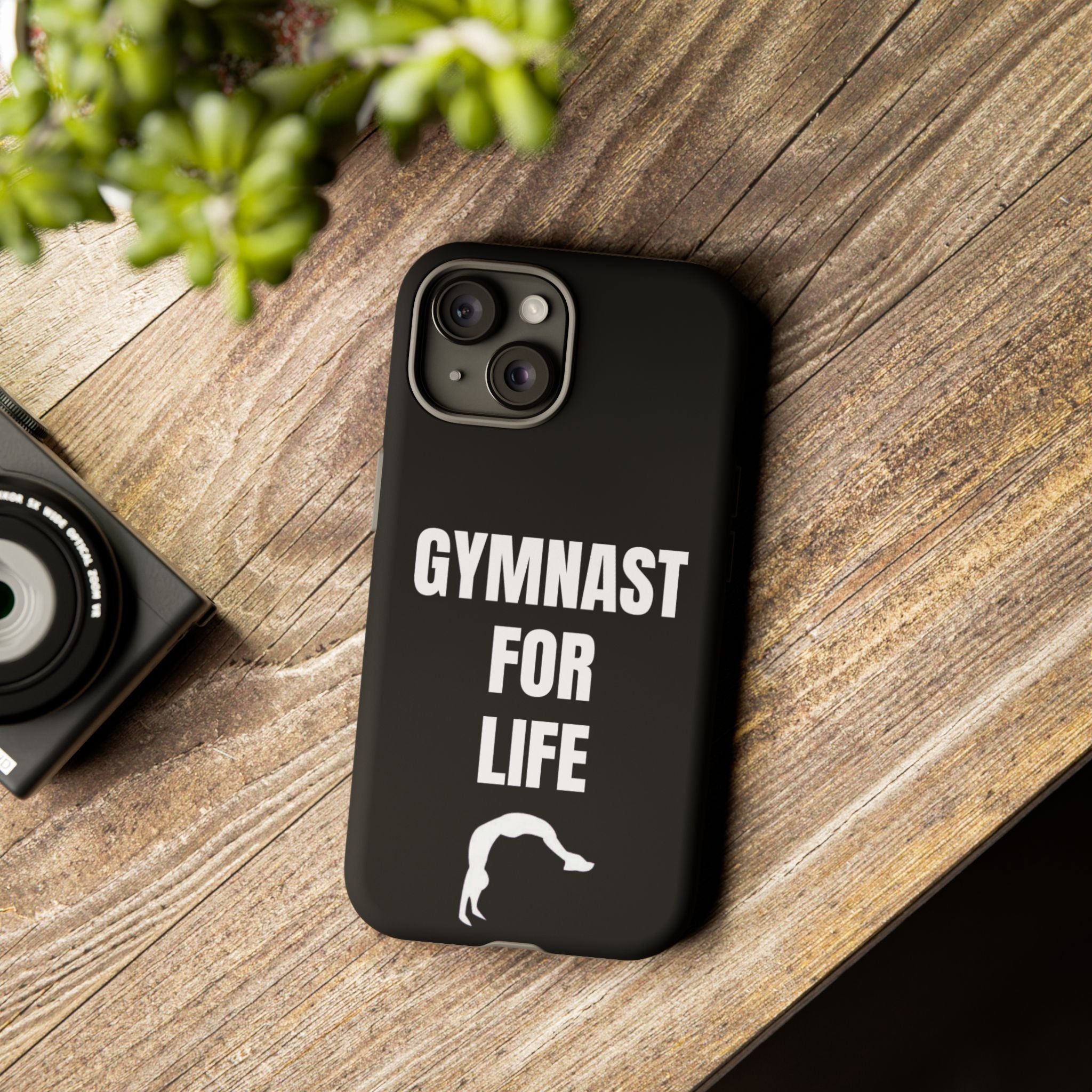 Gymnast For Life - Tough Case