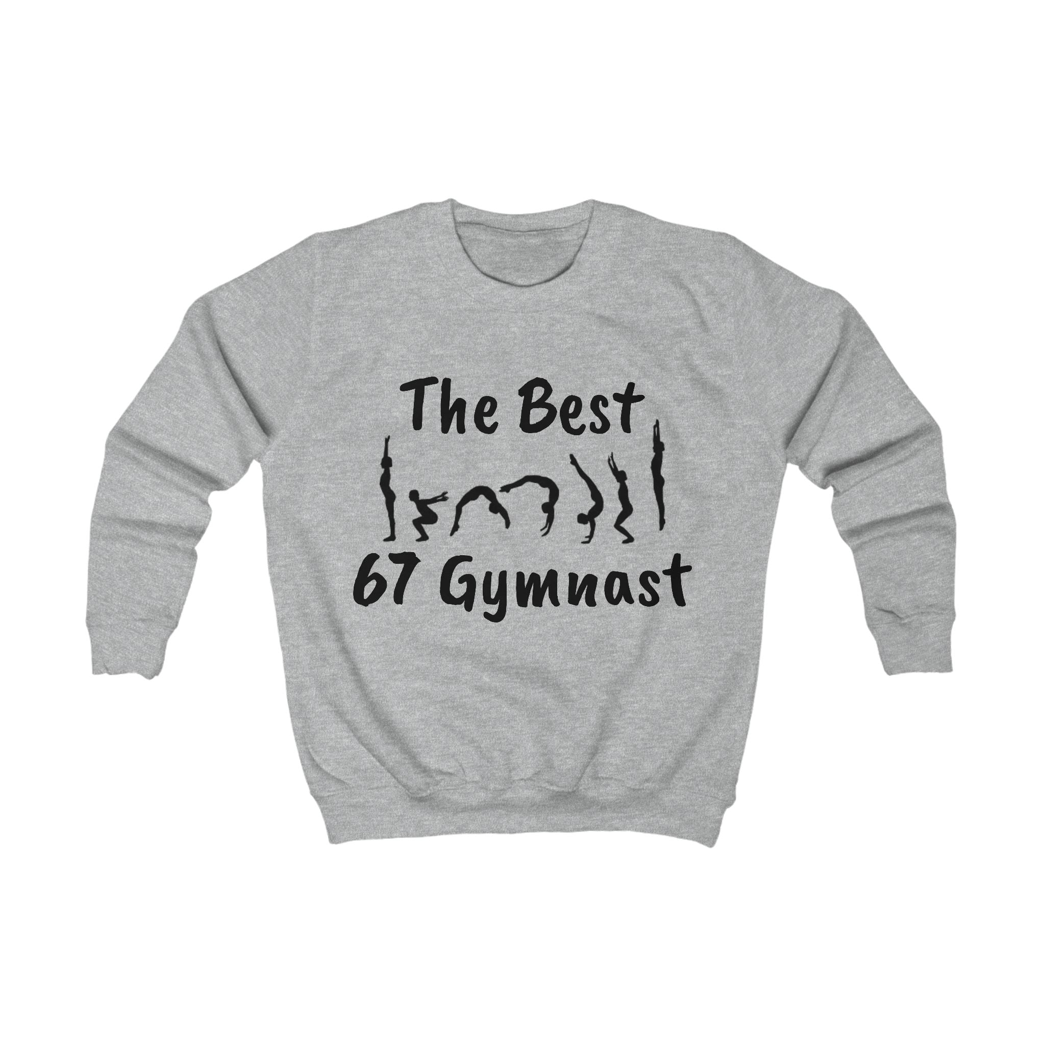 Kids Sweatshirt - "The Best 67 Gymnast" Cute Gymnastics Crewneck for Girls & Boys (Kids)