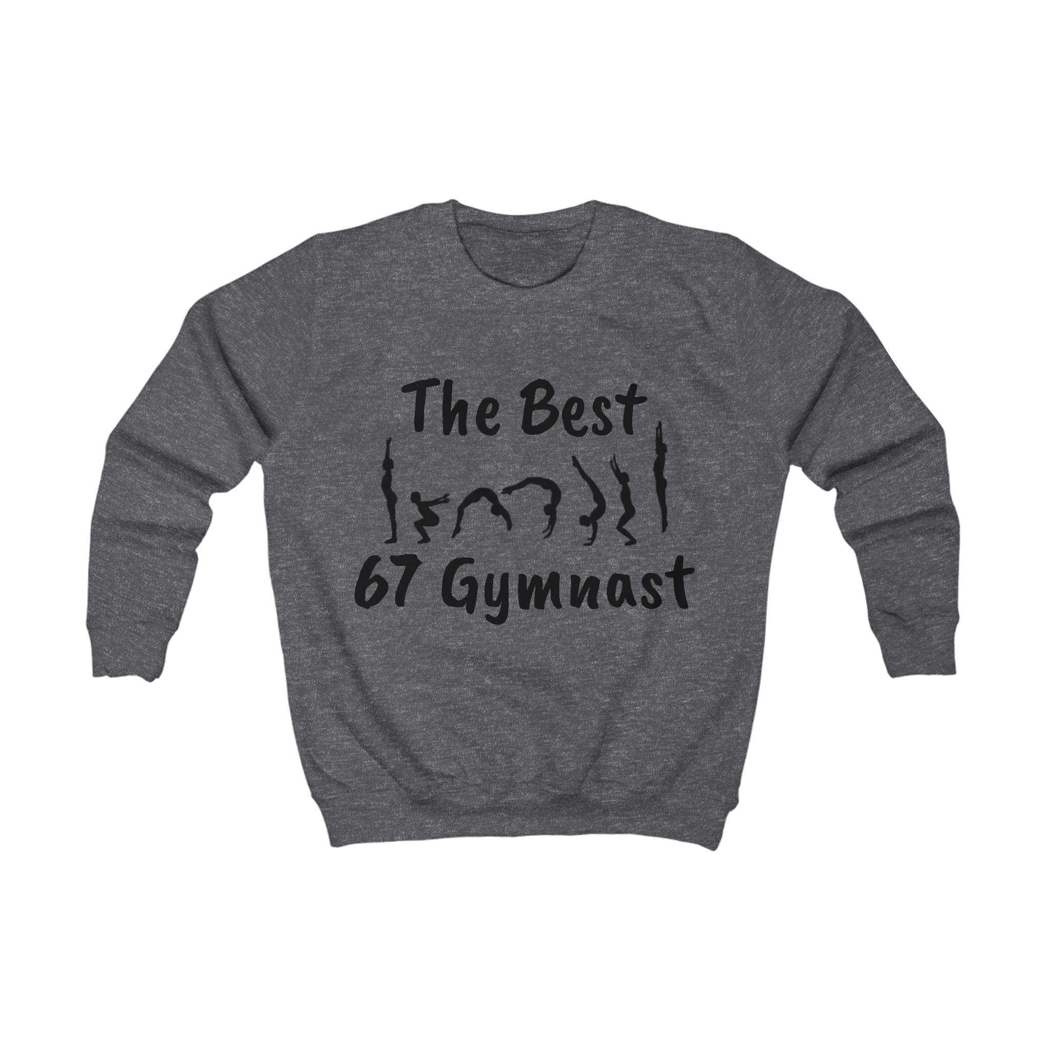 Kids Sweatshirt - "The Best 67 Gymnast" Cute Gymnastics Crewneck for Girls & Boys (Kids)