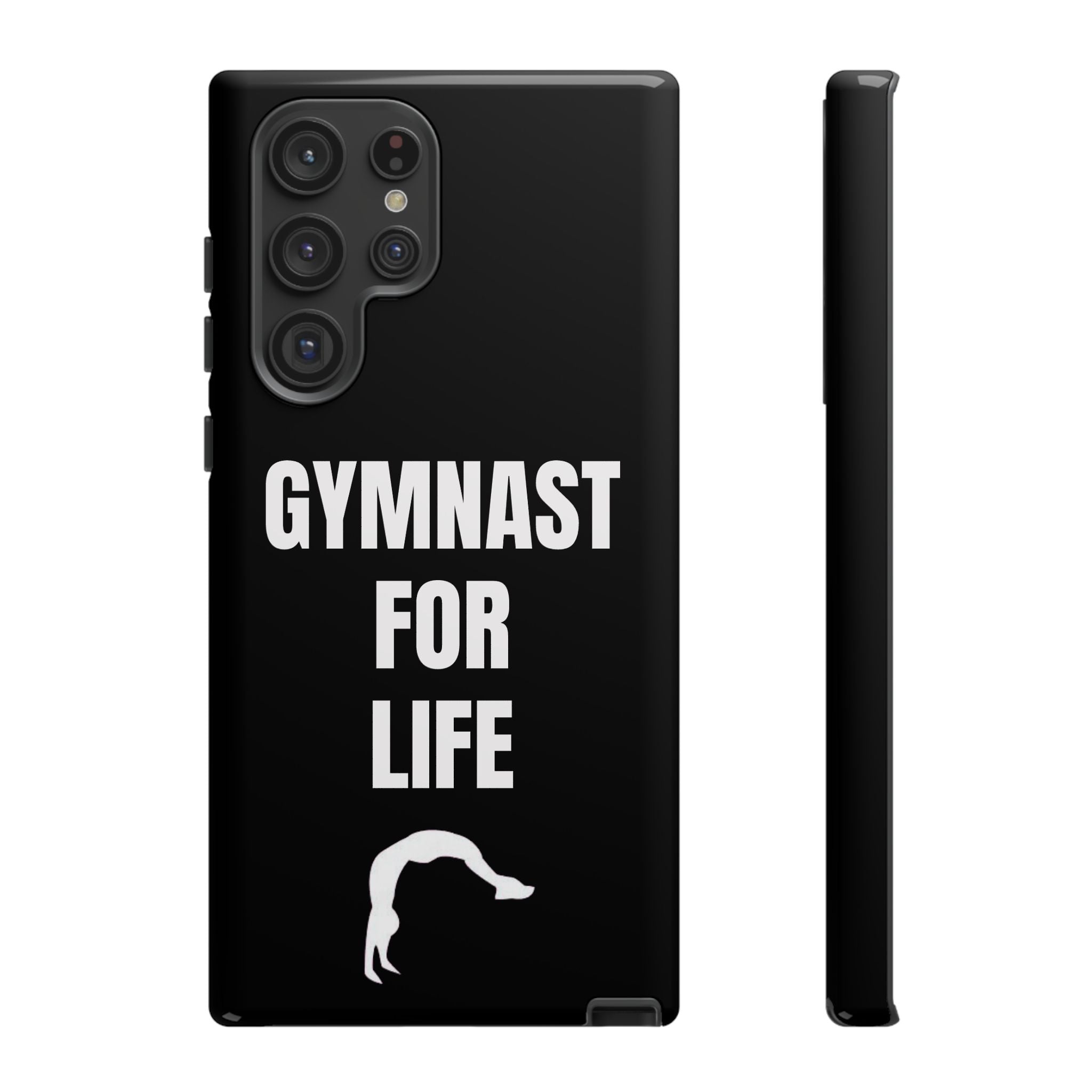 Gymnast For Life - Tough Case