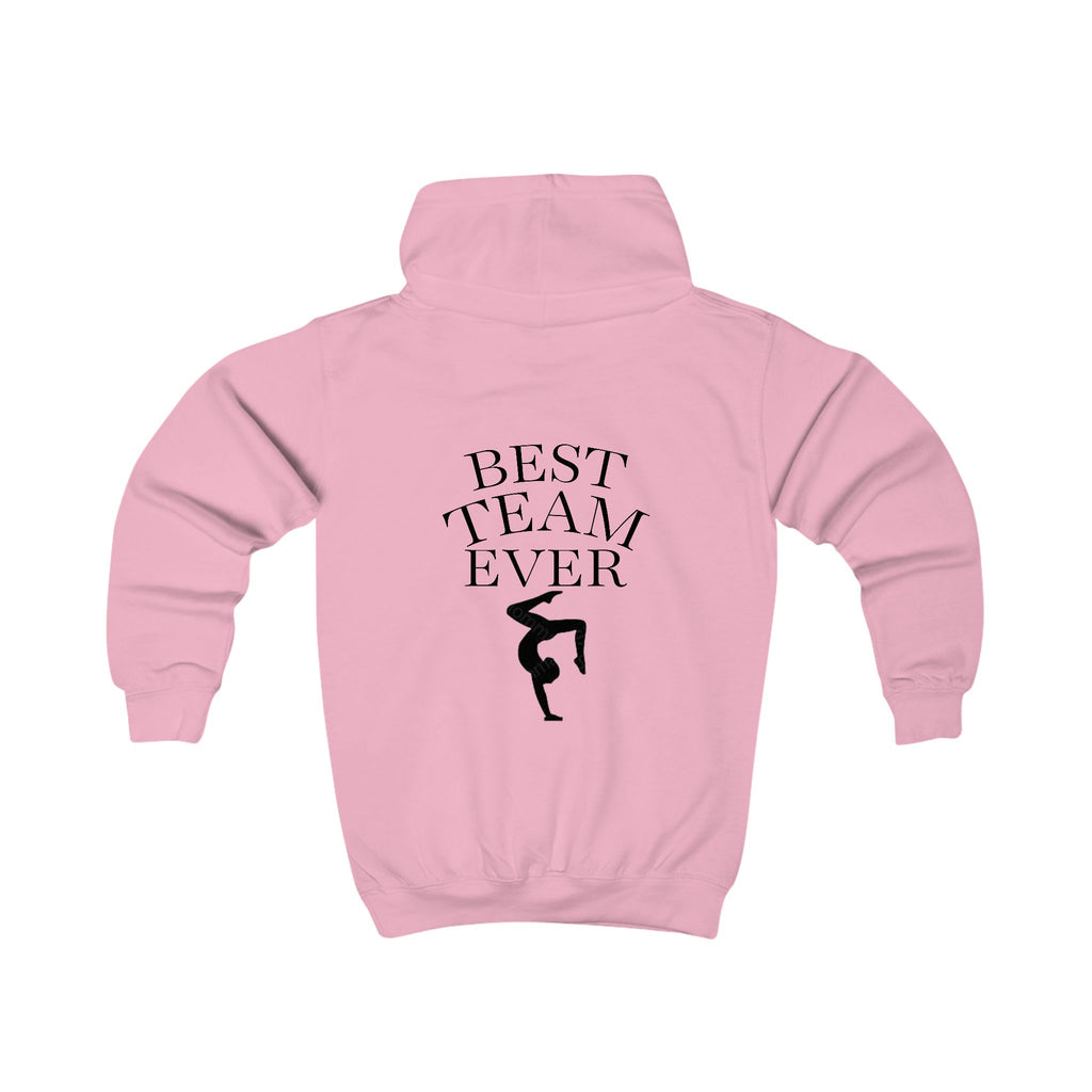 Kids Hoodie — "Best Team Ever"  Gymnastics Hoodie (Kids)