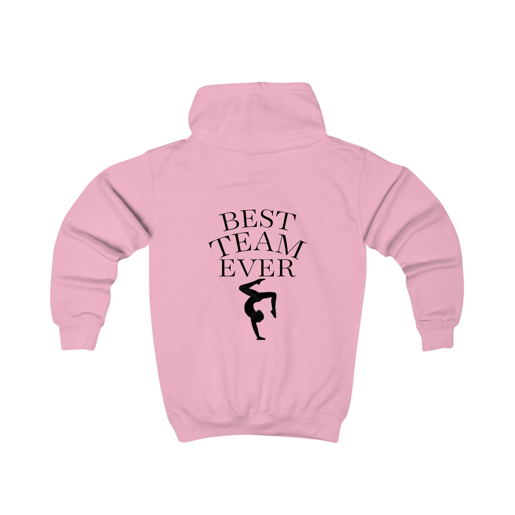 Kids Hoodie — "Best Team Ever"  Gymnastics Hoodie (Kids)