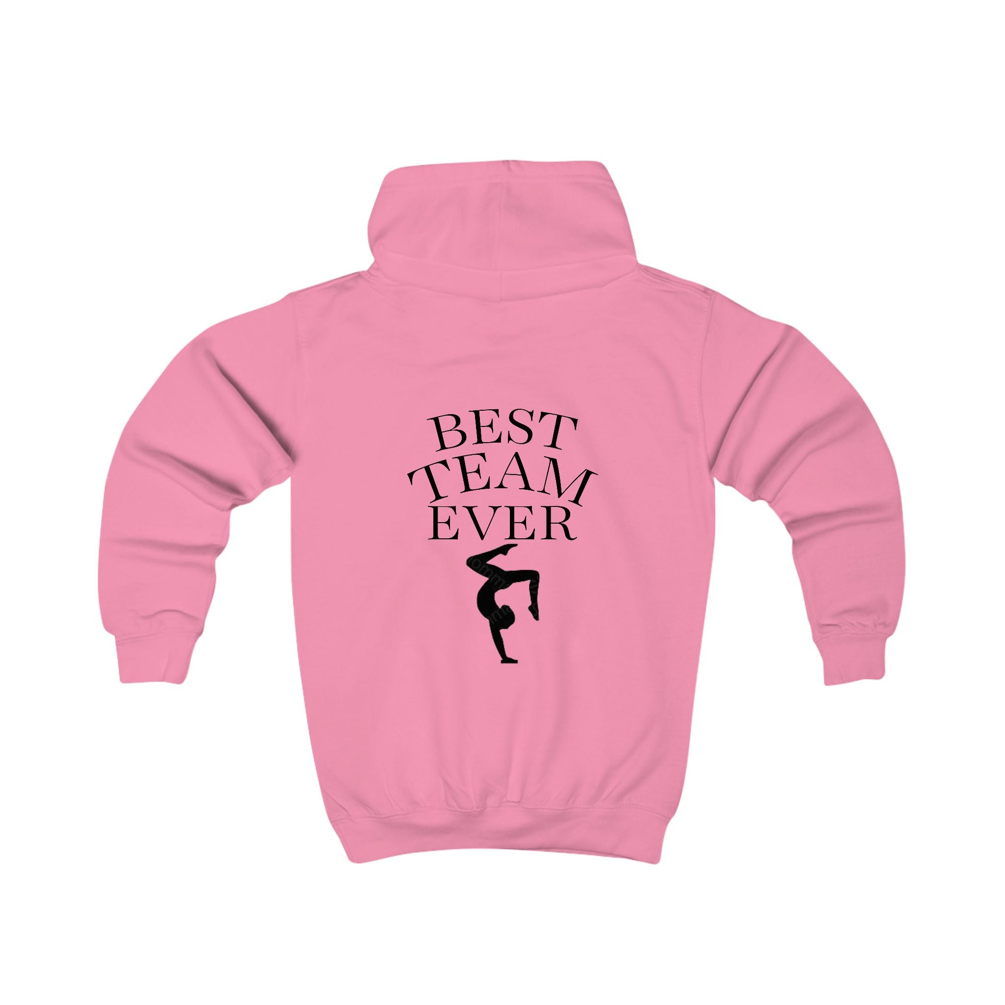 Kids Hoodie — "Best Team Ever"  Gymnastics Hoodie (Kids)