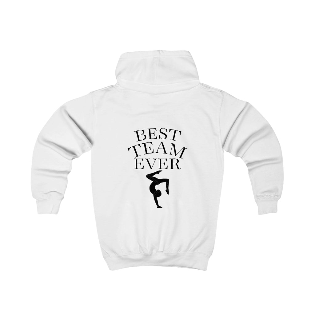 Kids Hoodie — "Best Team Ever"  Gymnastics Hoodie (Kids)