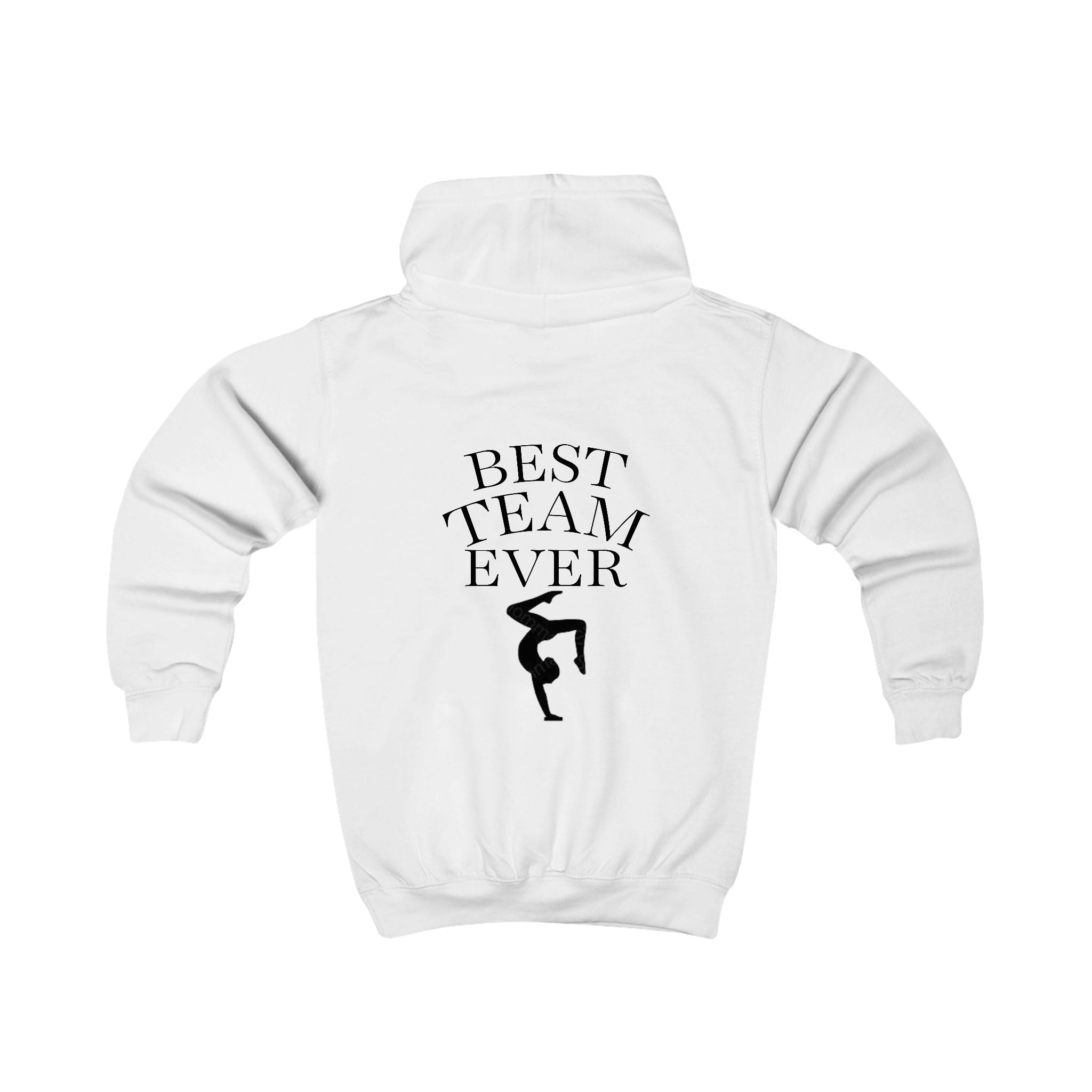 Kids Hoodie — "Best Team Ever"  Gymnastics Hoodie (Kids)