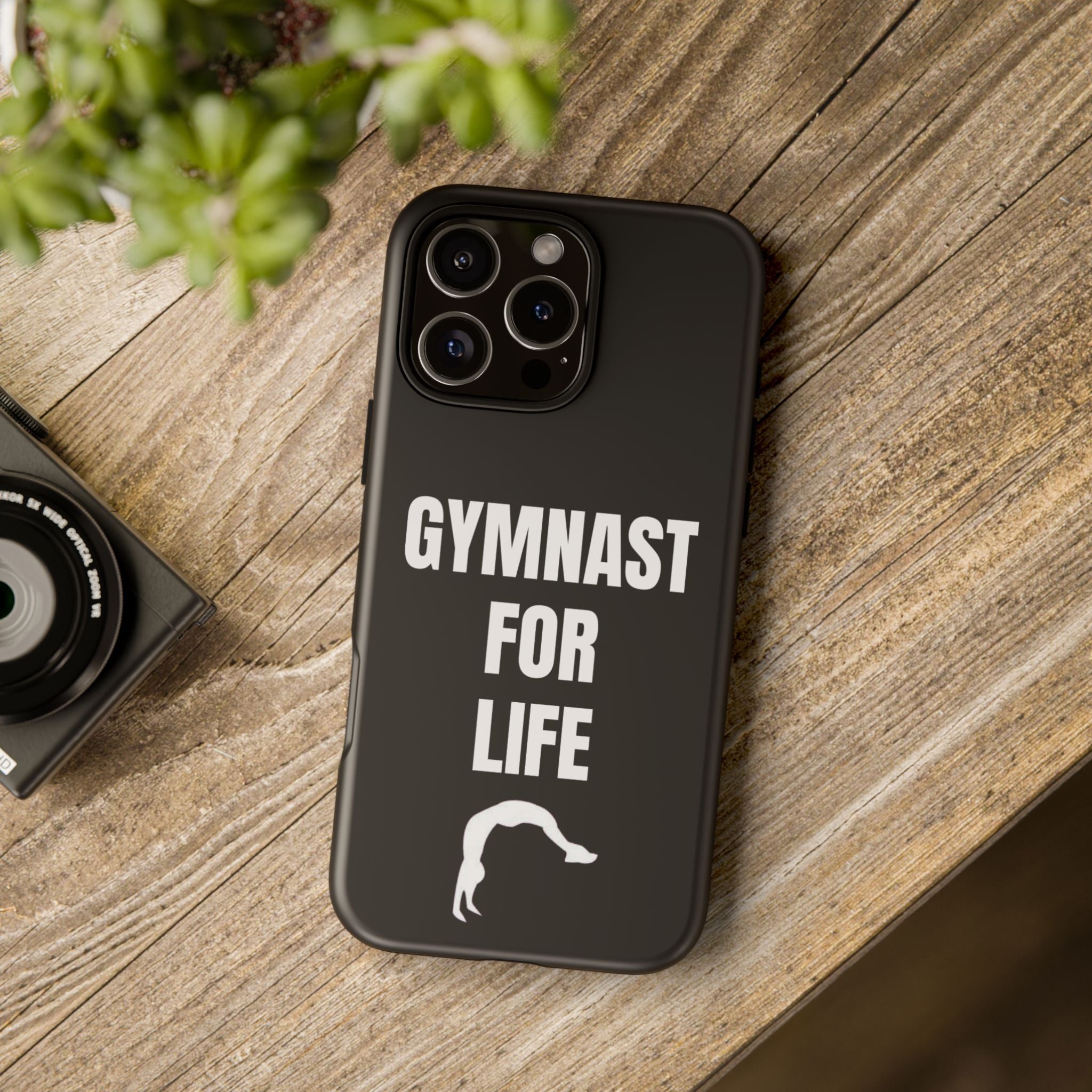 Gymnast For Life - Tough Case