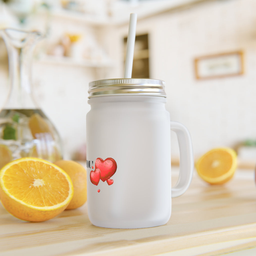 Proud of You Mason Jar Tumbler — Heart Design Gift Cup with Straw