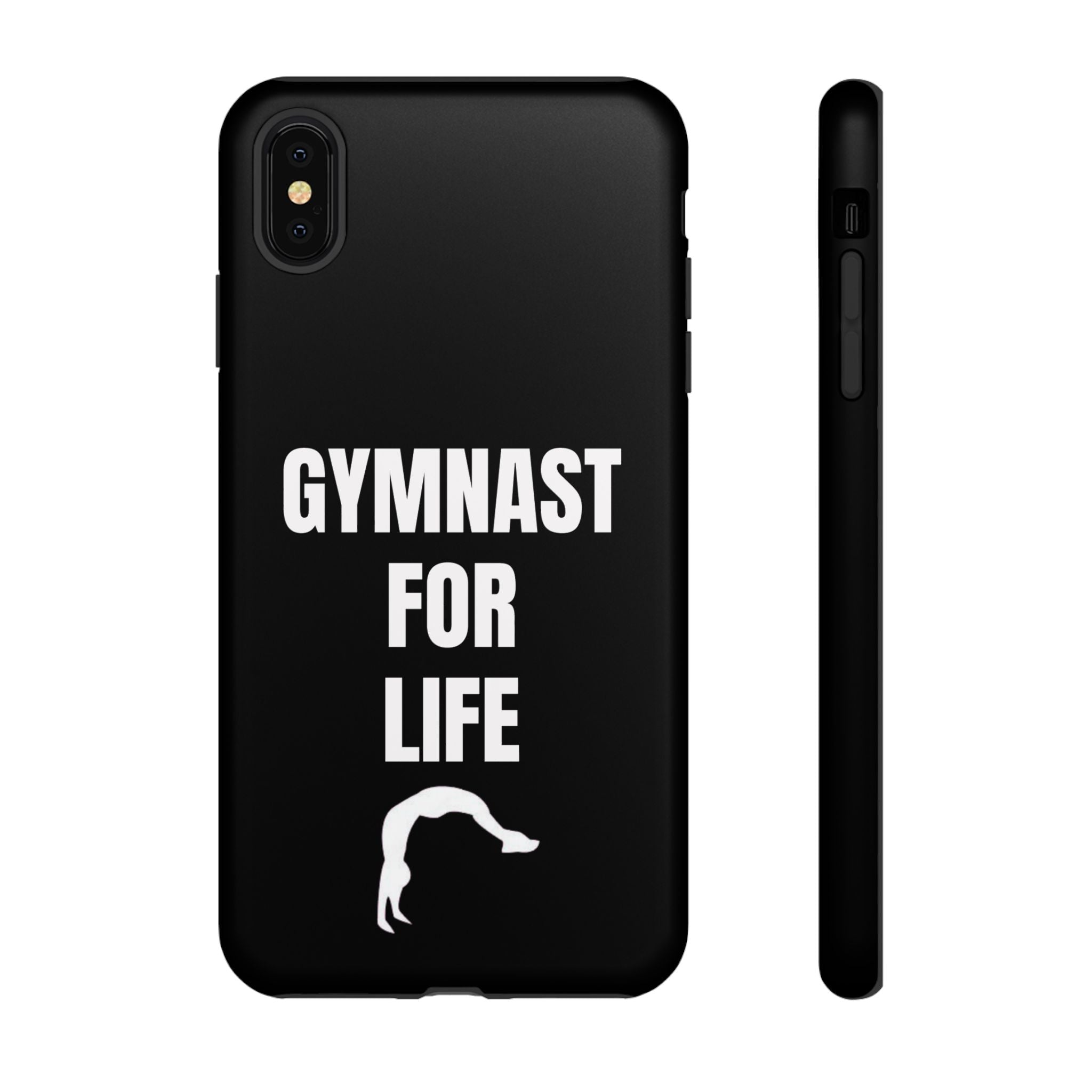 Gymnast For Life - Tough Case