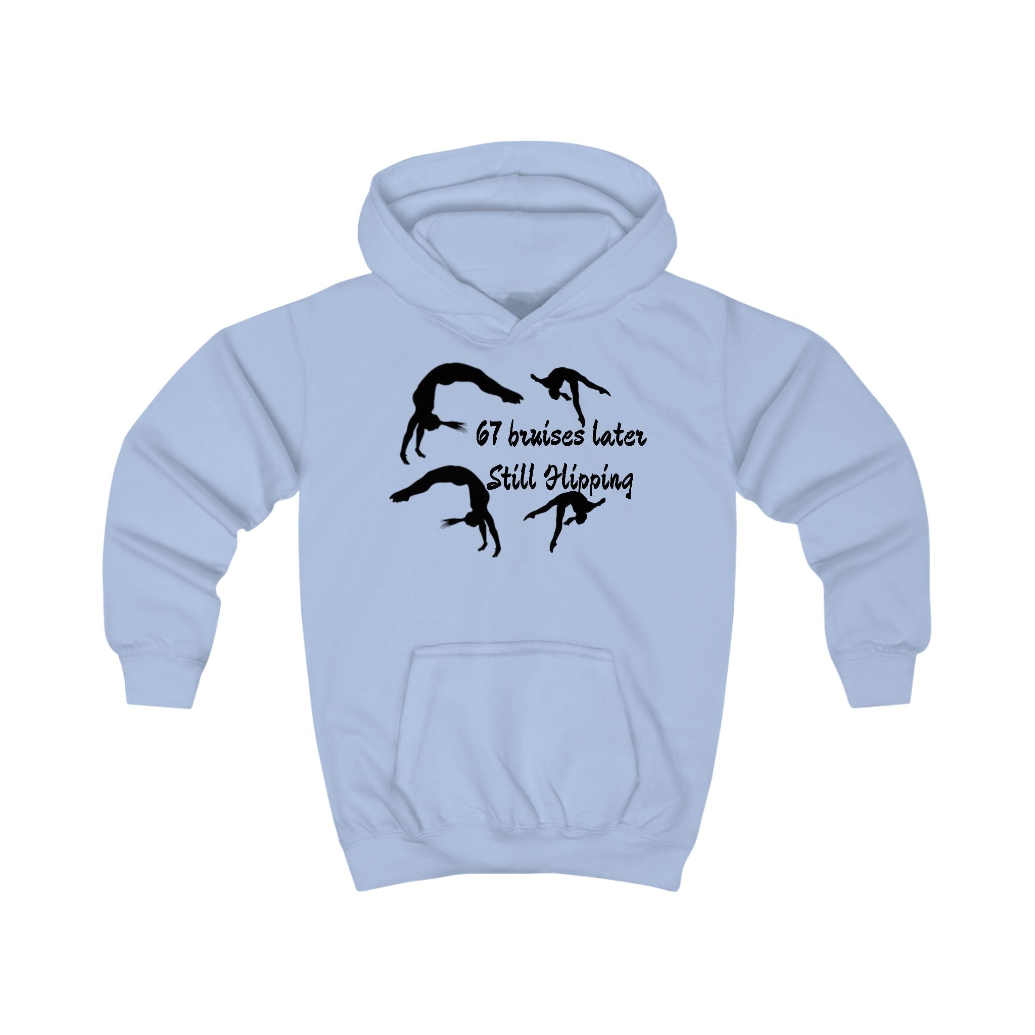 Kids Hoodie – '67 Bruises Later Still Flipping' Gymnastics Hoodie (Kids)