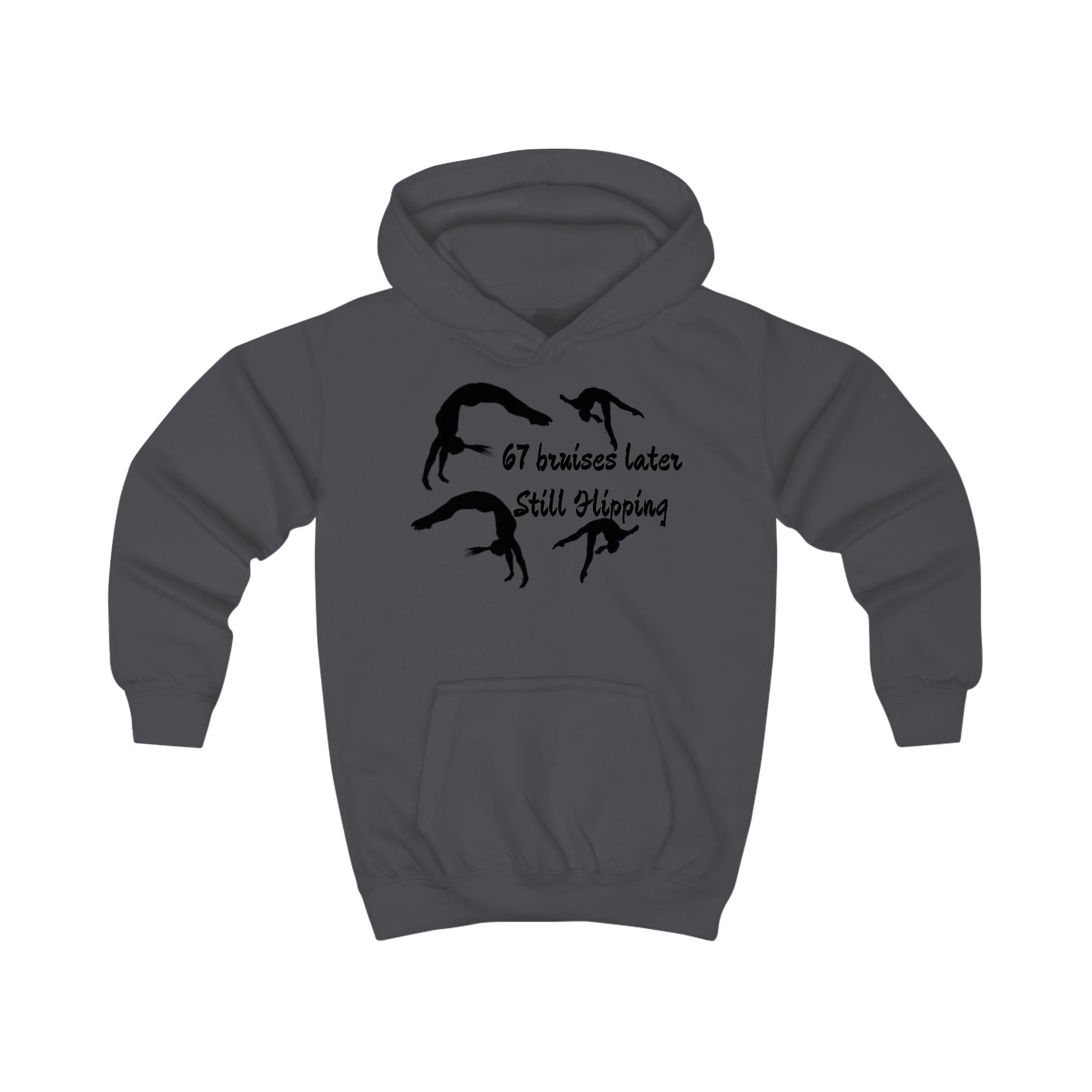 Kids Hoodie – '67 Bruises Later Still Flipping' Gymnastics Hoodie (Kids)