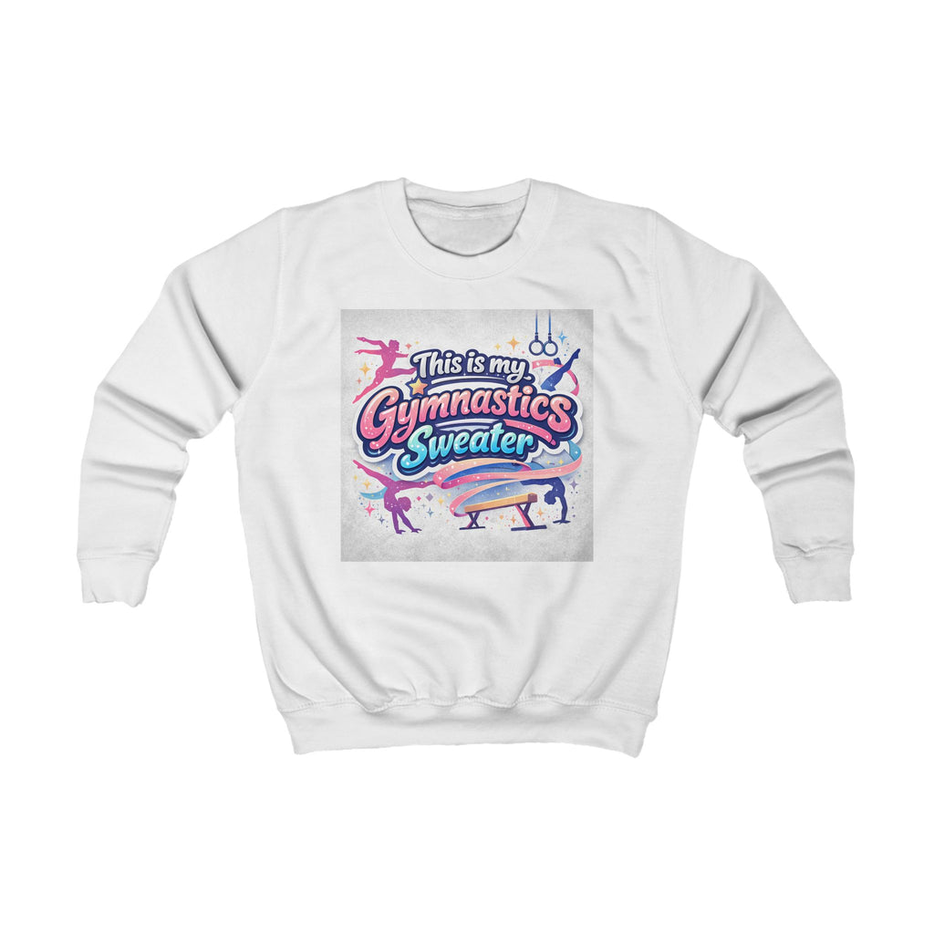 Kids Gymnastics Sweater - "This Is My Gymnastics Sweater" Cute Girl/Boy Athletic Crewneck