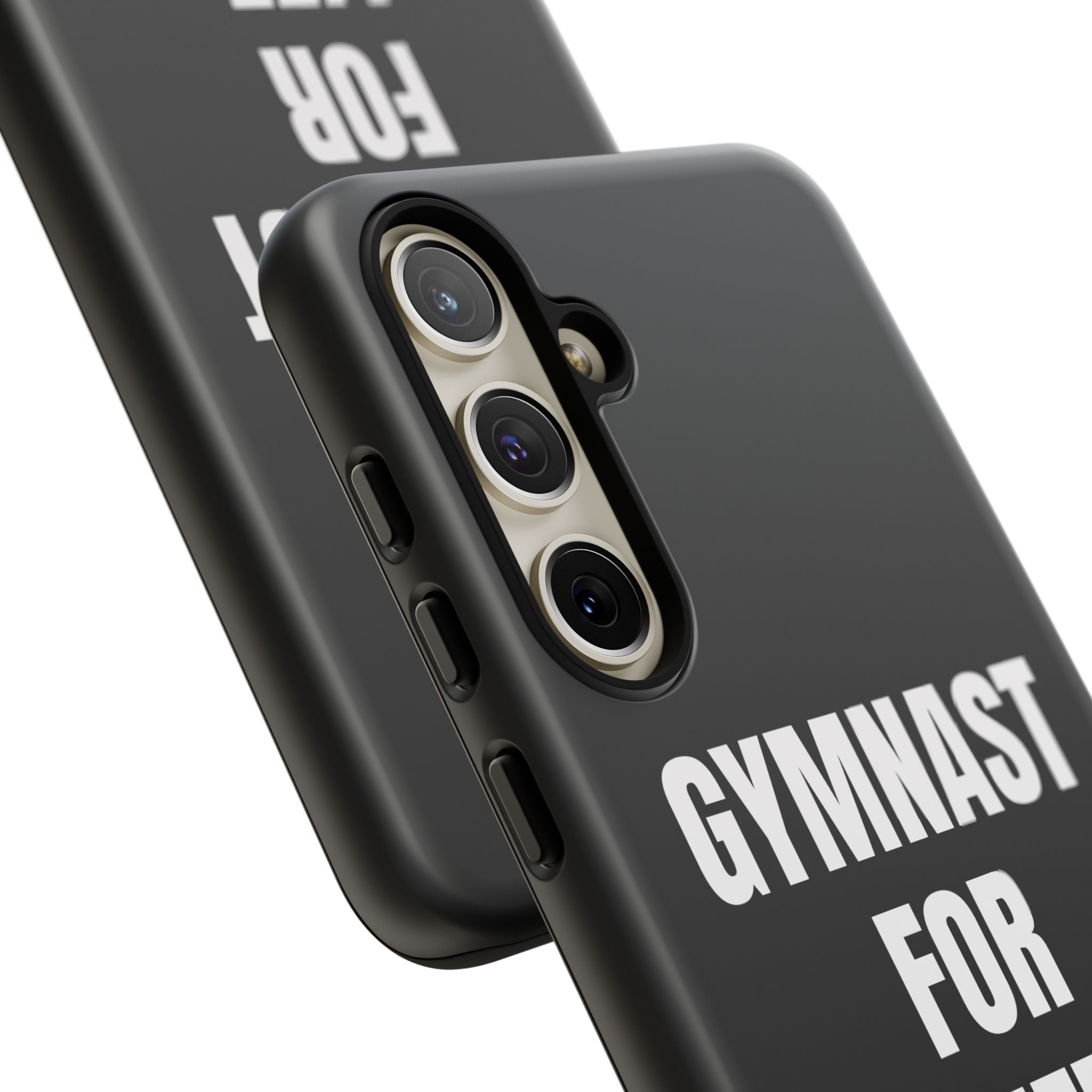 Gymnast For Life - Tough Case
