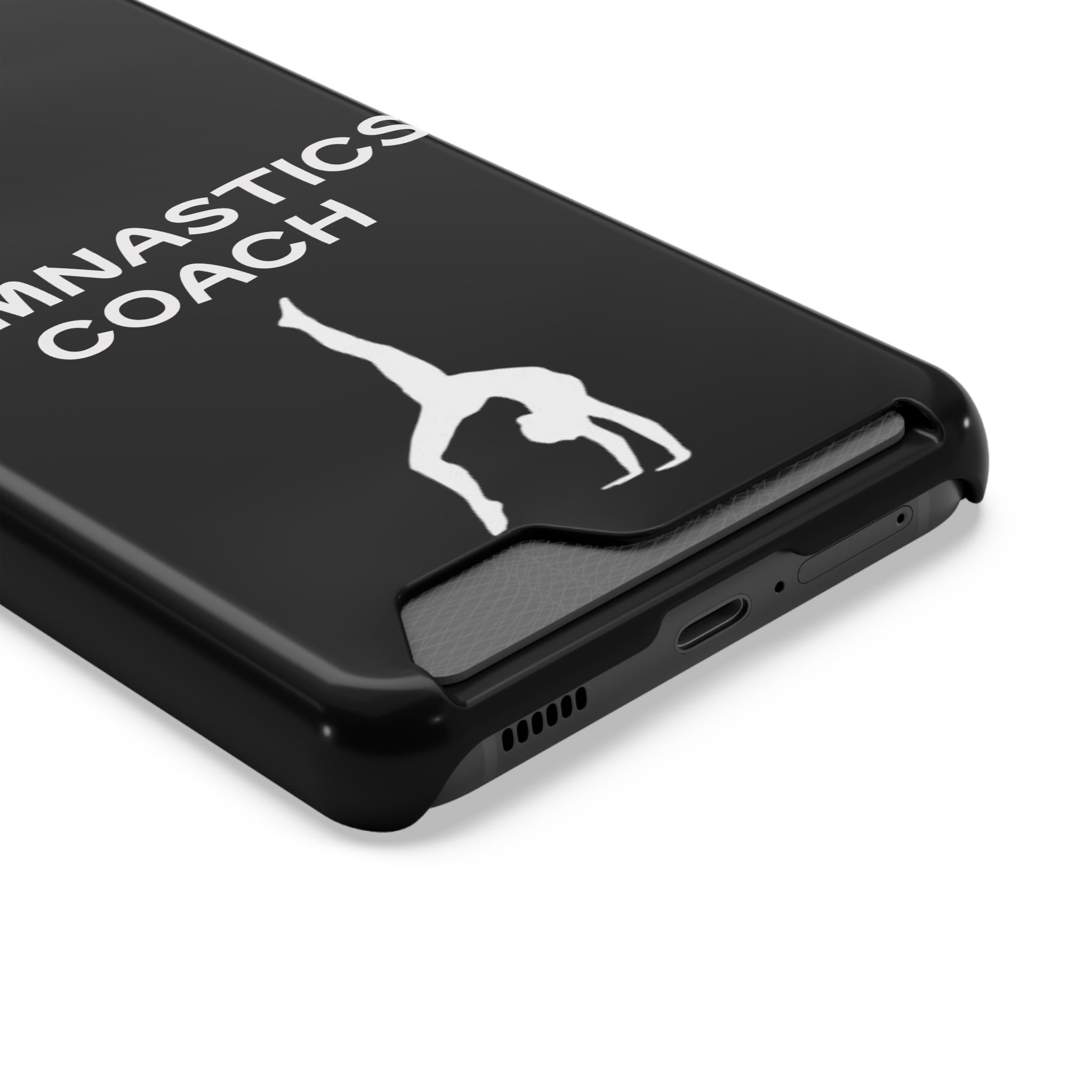 Gymnastics Coach Phone Case With Card Holder