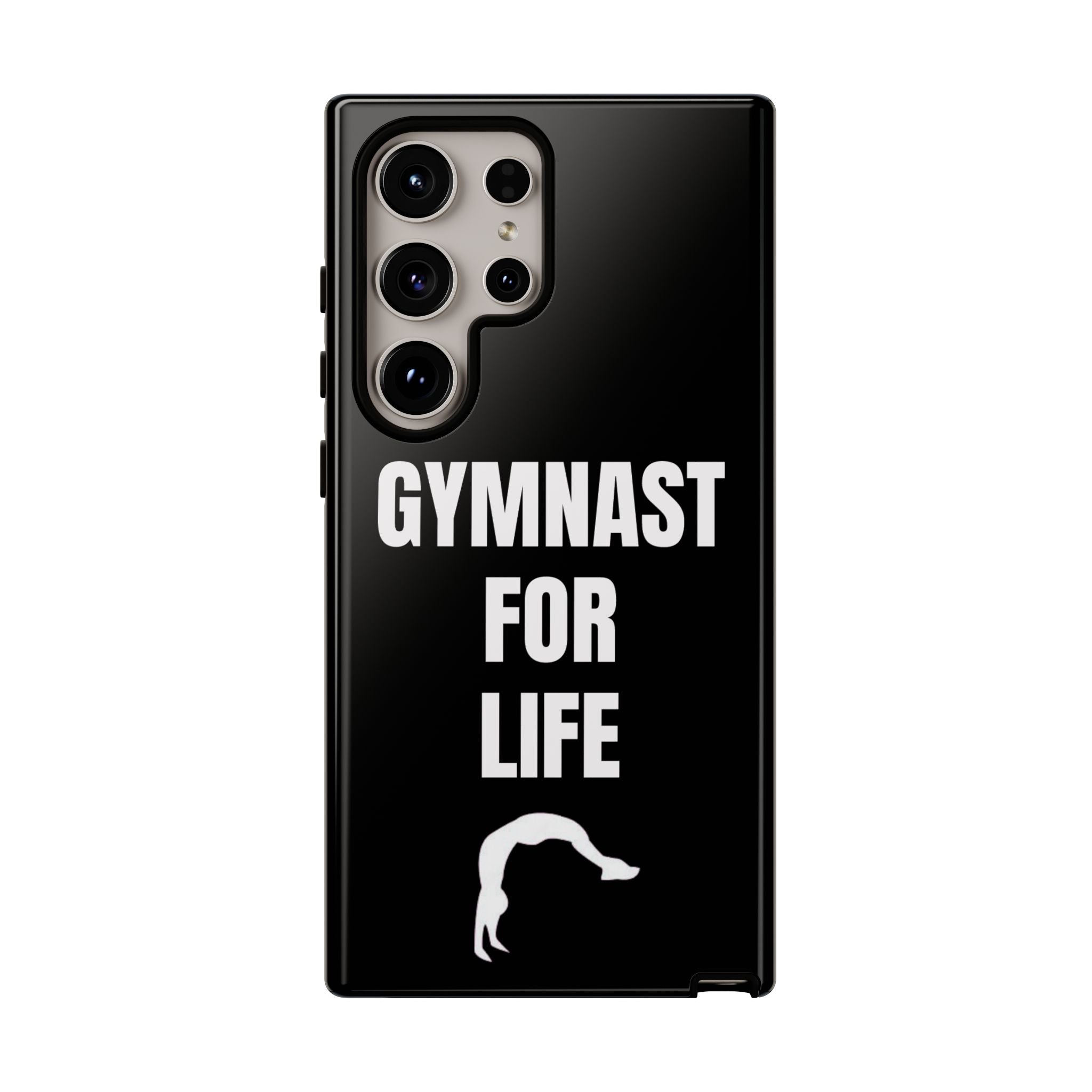 Gymnast For Life - Tough Case