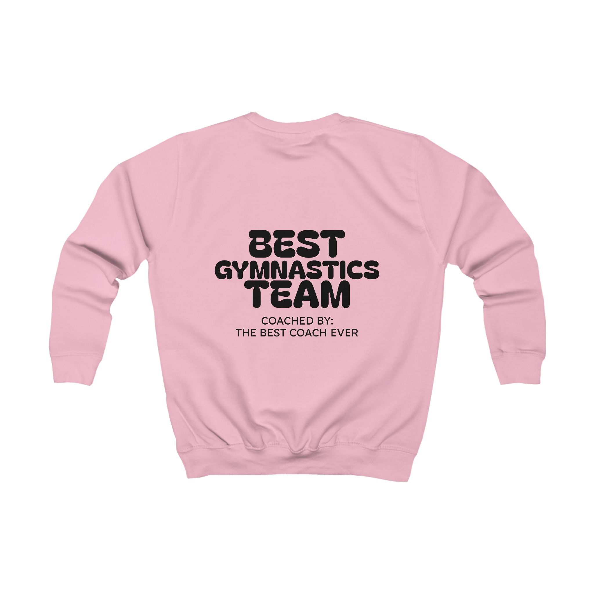 Kids Sweatshirt — "Best Gymnastics Team" (Kids)
