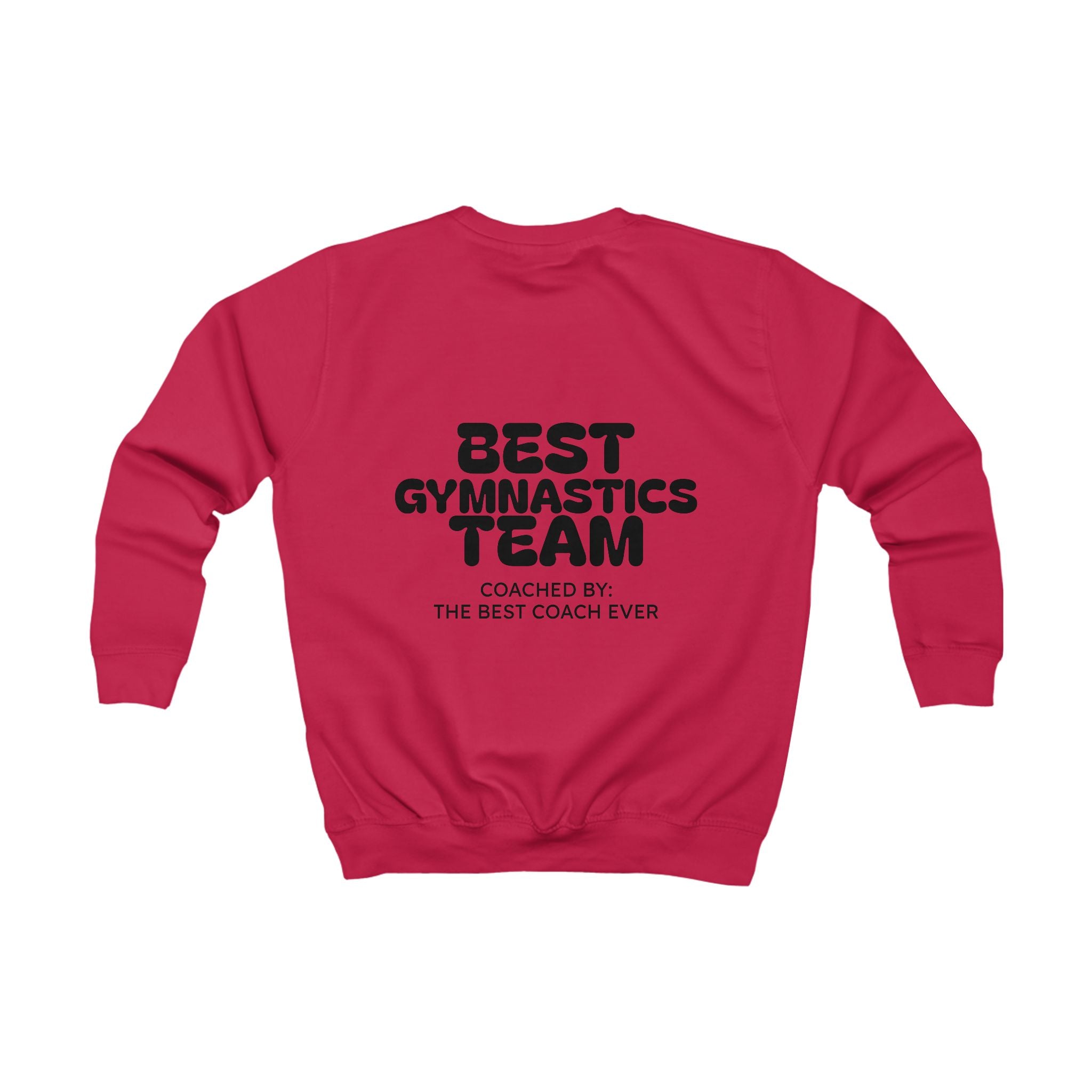Kids Sweatshirt — "Best Gymnastics Team" (Kids)