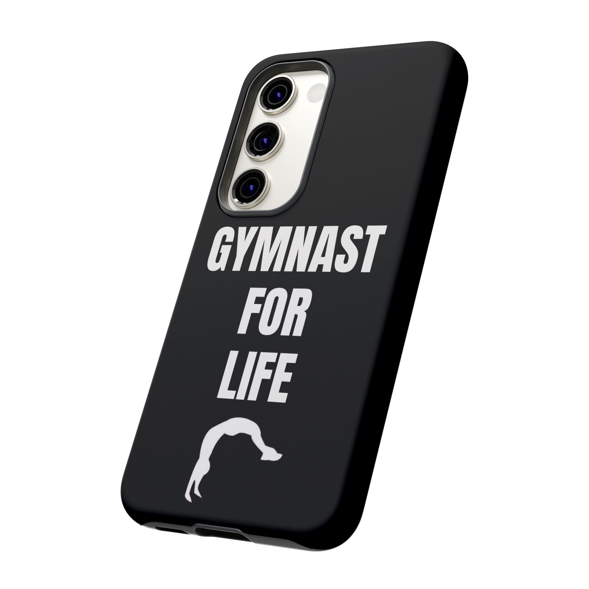 Gymnast For Life - Tough Case